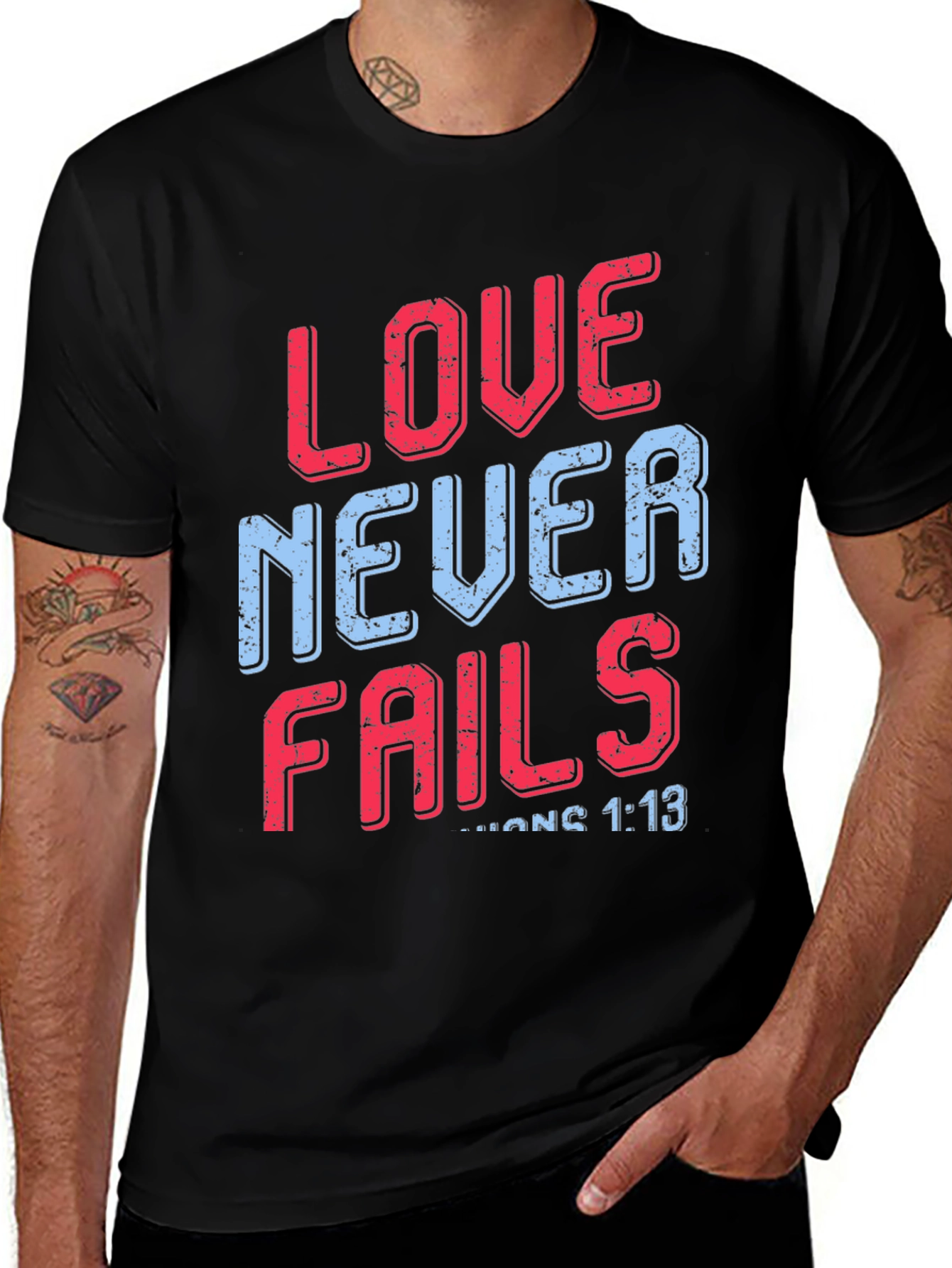 Variant 27 of Love Never Fails Black T-Shirt