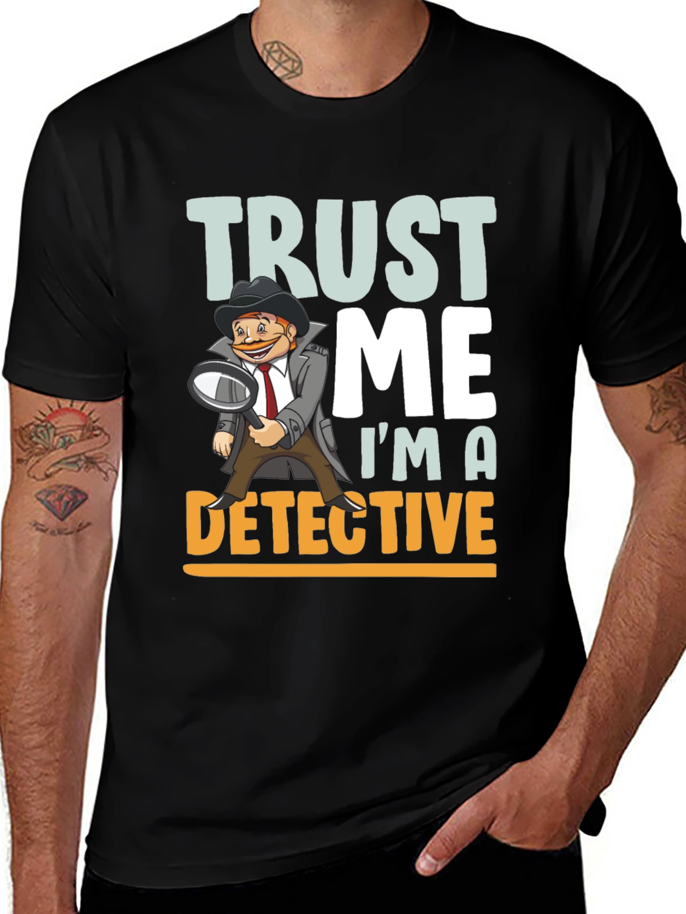 Variant 12 of Trust Me I'm A Detective T-Shirt