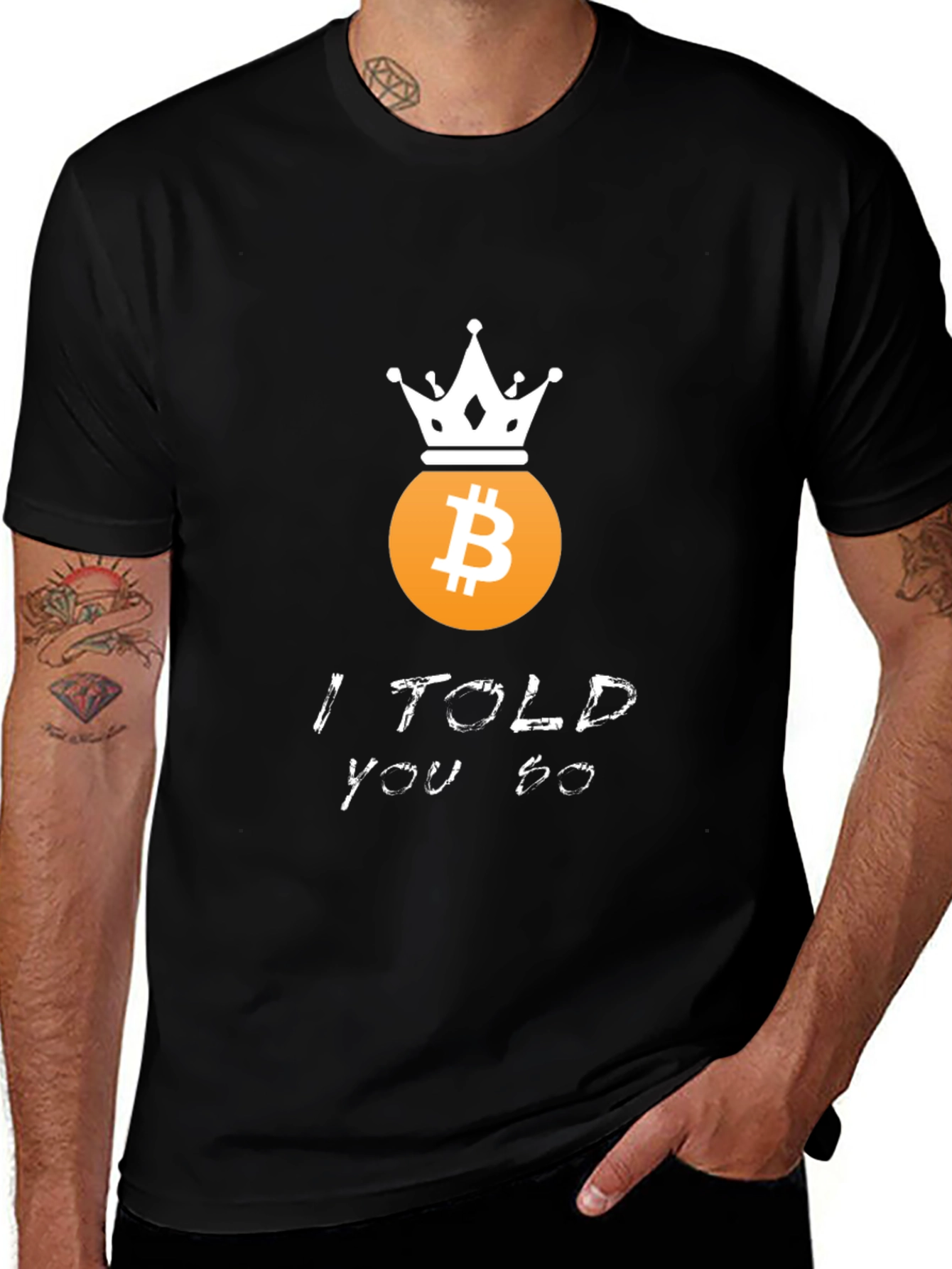 Bitcoin King T-Shirt - I Told You So Crypto Tee