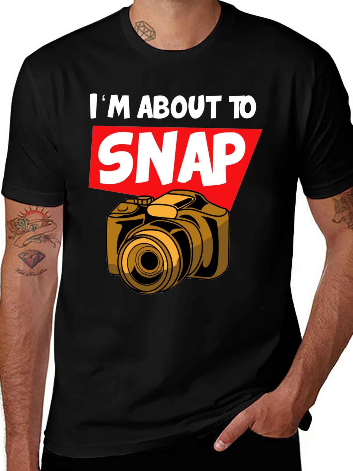 Variant 7 of I'm About to Snap Camera Graphic T-Shirt