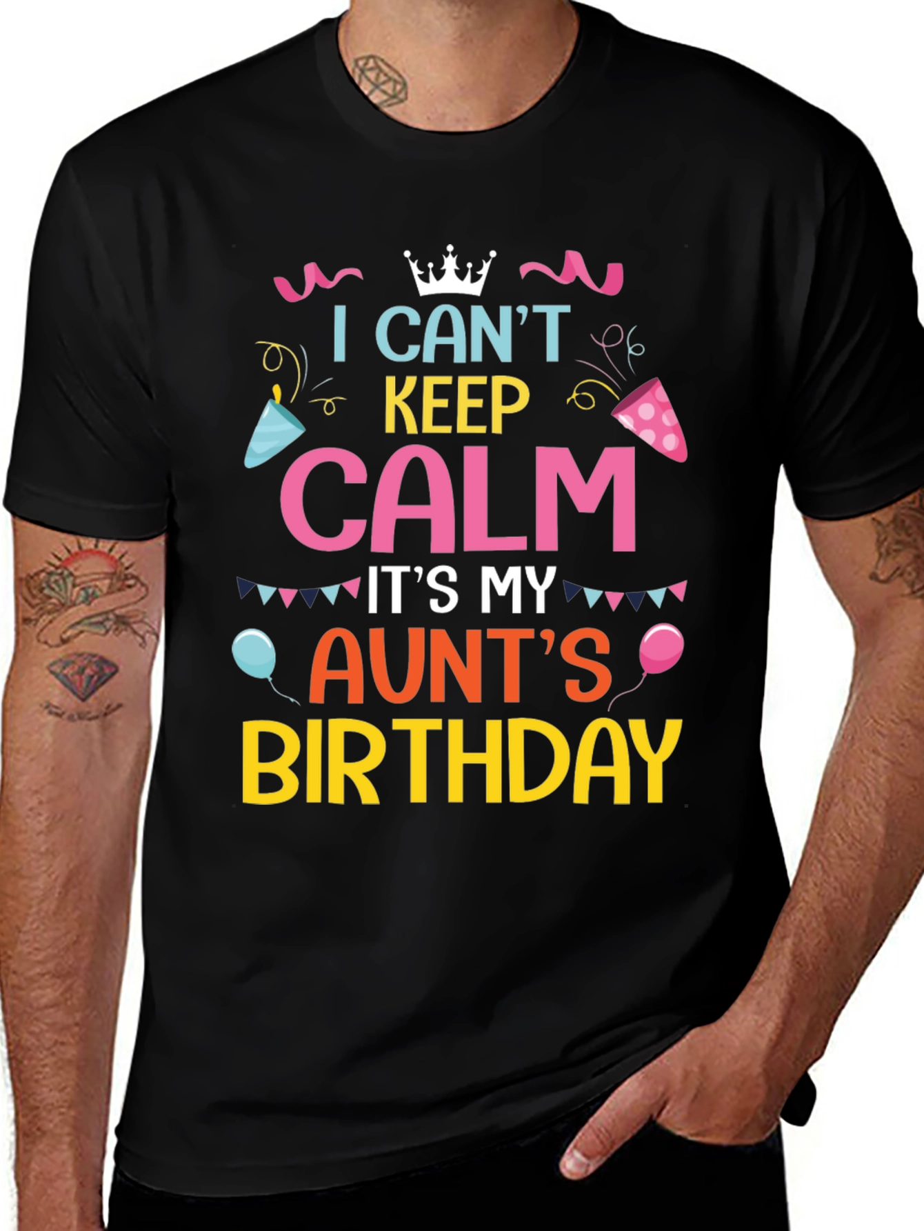 Variant 23 of I Can't Keep Calm, It's My Aunt's Birthday T-Shirt
