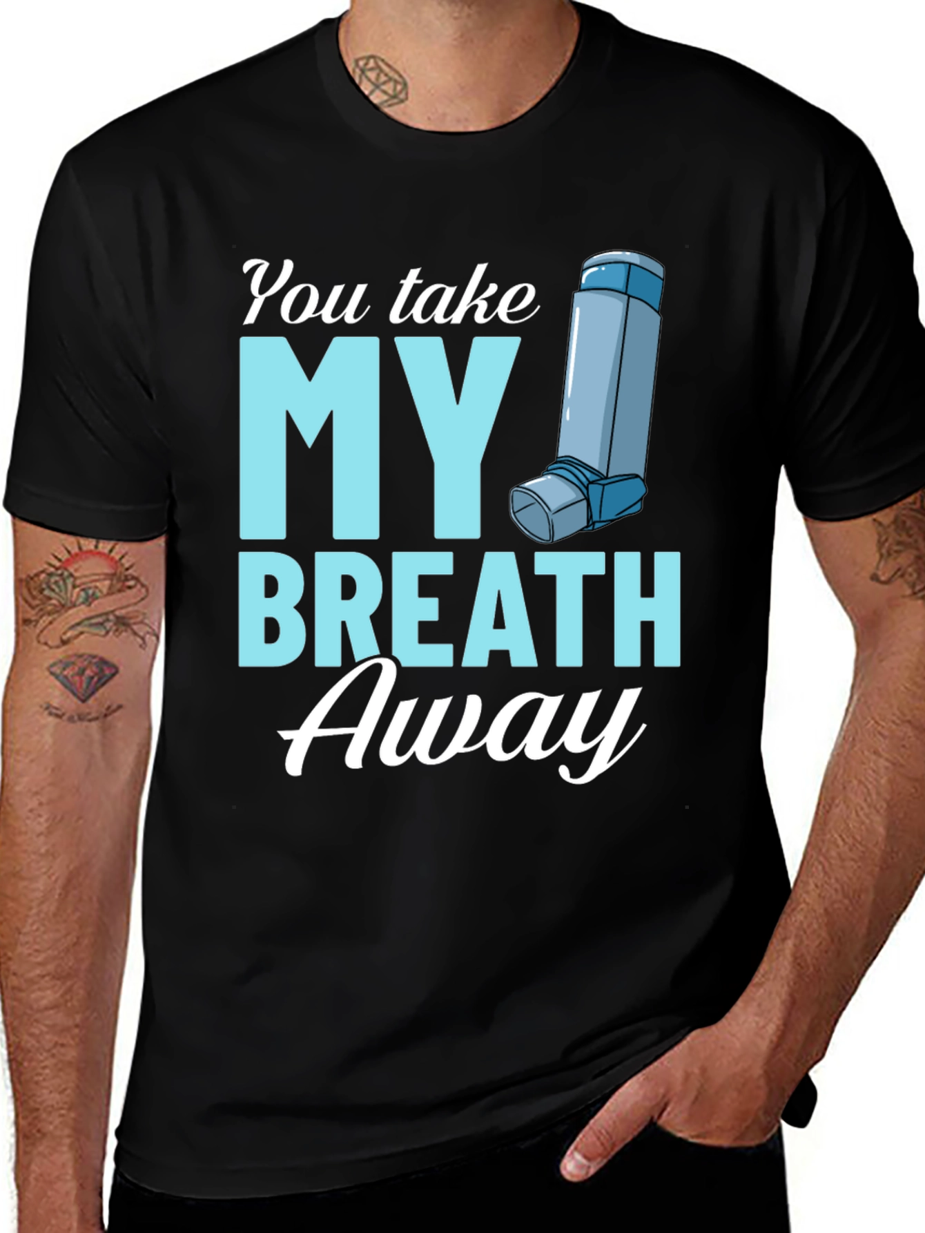 Variant 26 of You Take My Breath Away Graphic Tee