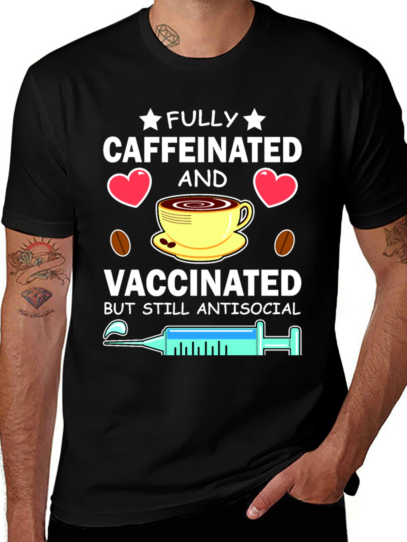 Variant 8 of Fully Caffeinated & Vaccinated Antisocial T-Shirt