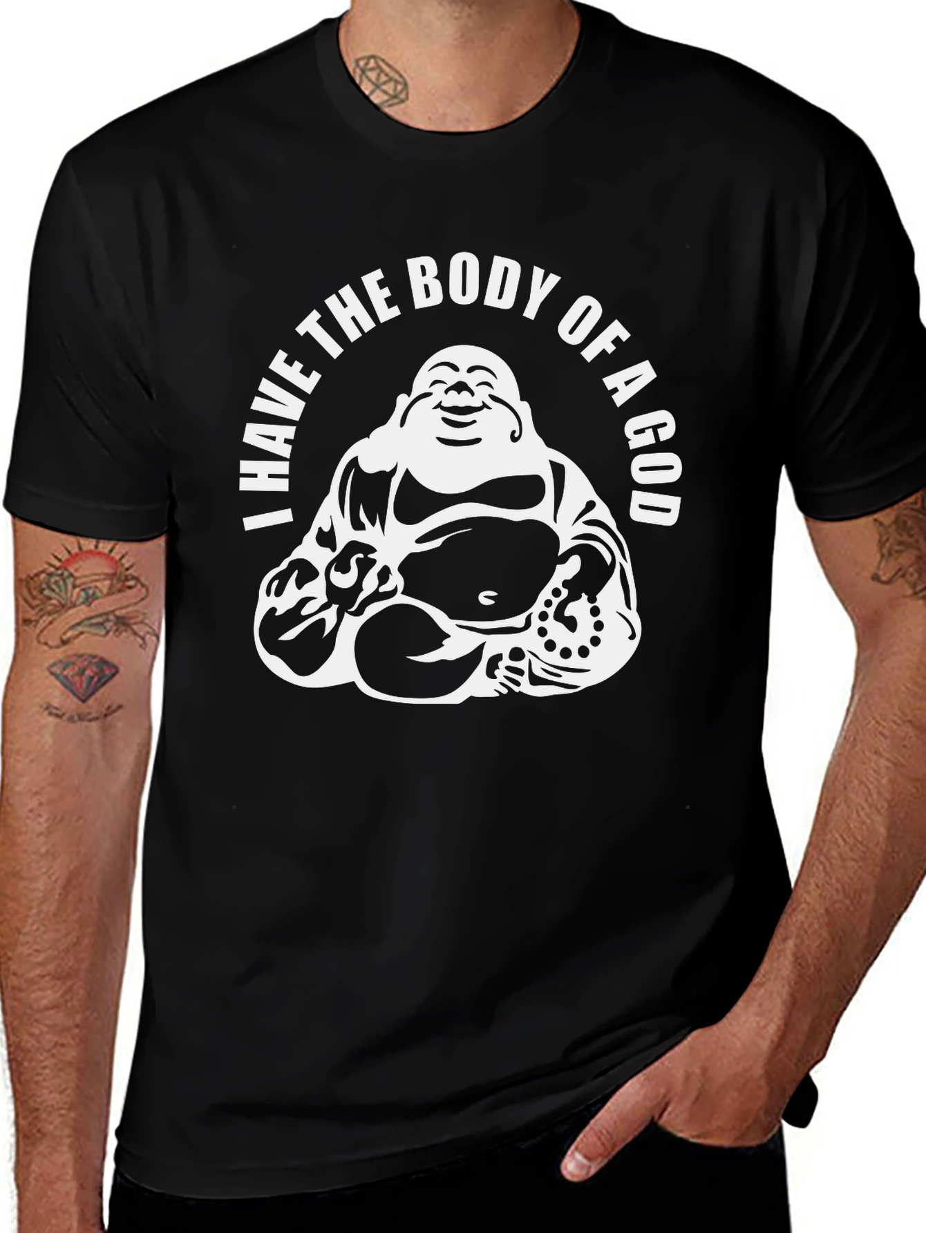 I Have The Body of a God T-Shirt - Buddha Funny Tee
