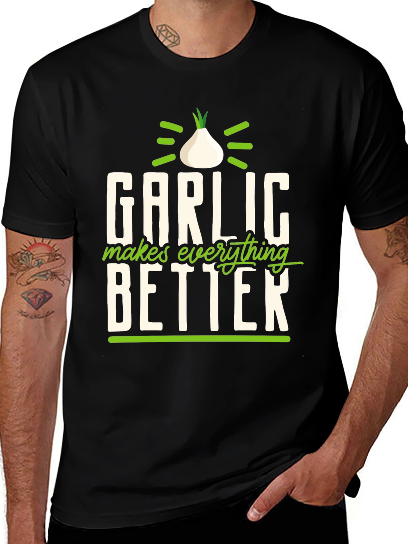 Variant 3 of Garlic Makes Everything Better T-Shirt