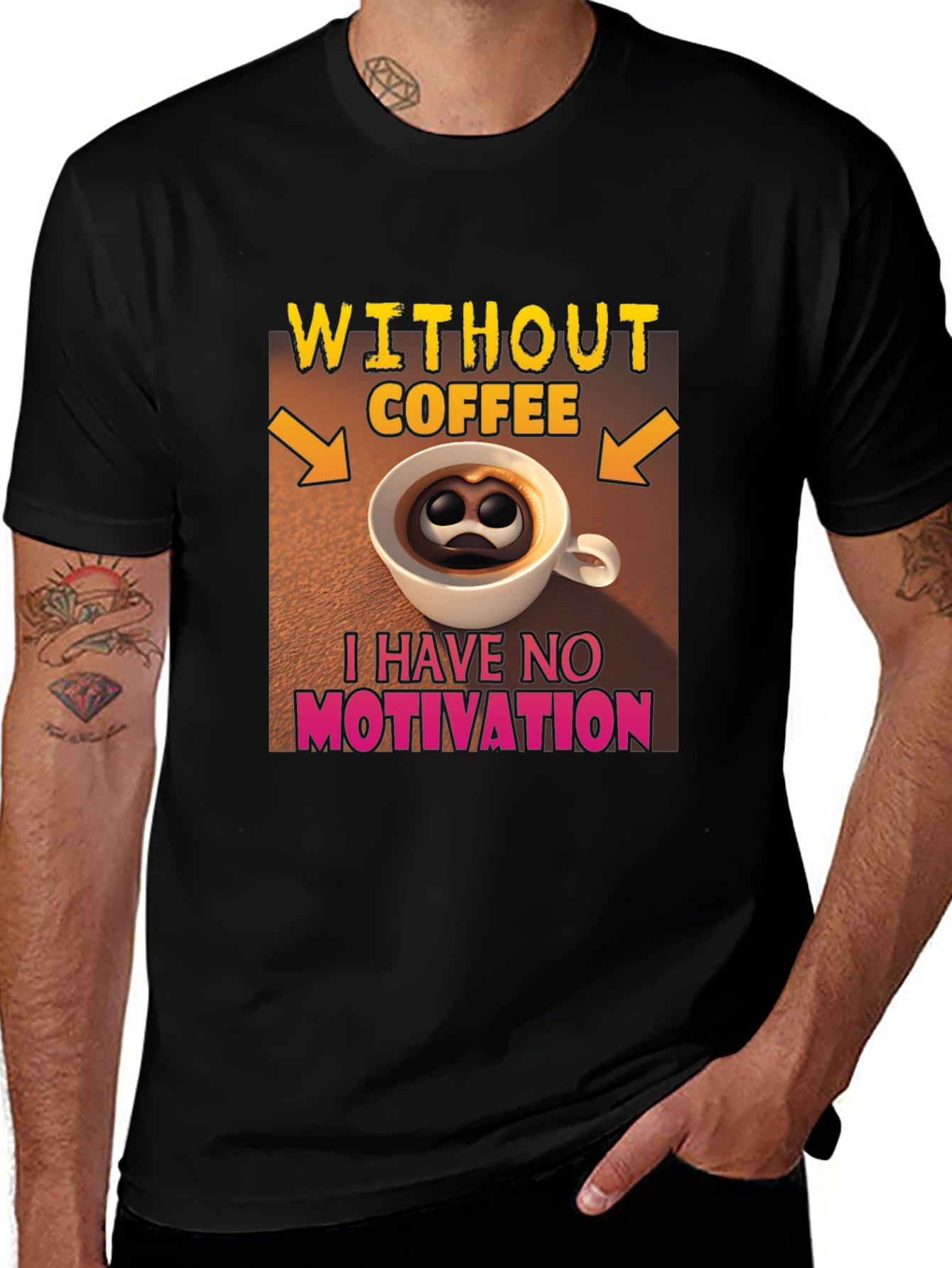 Variant 5 of Coffee Motivation T-Shirt