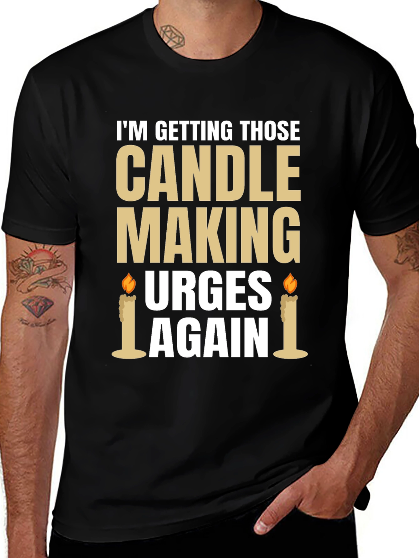 Variant 18 of Candle Making Urges Graphic Tee