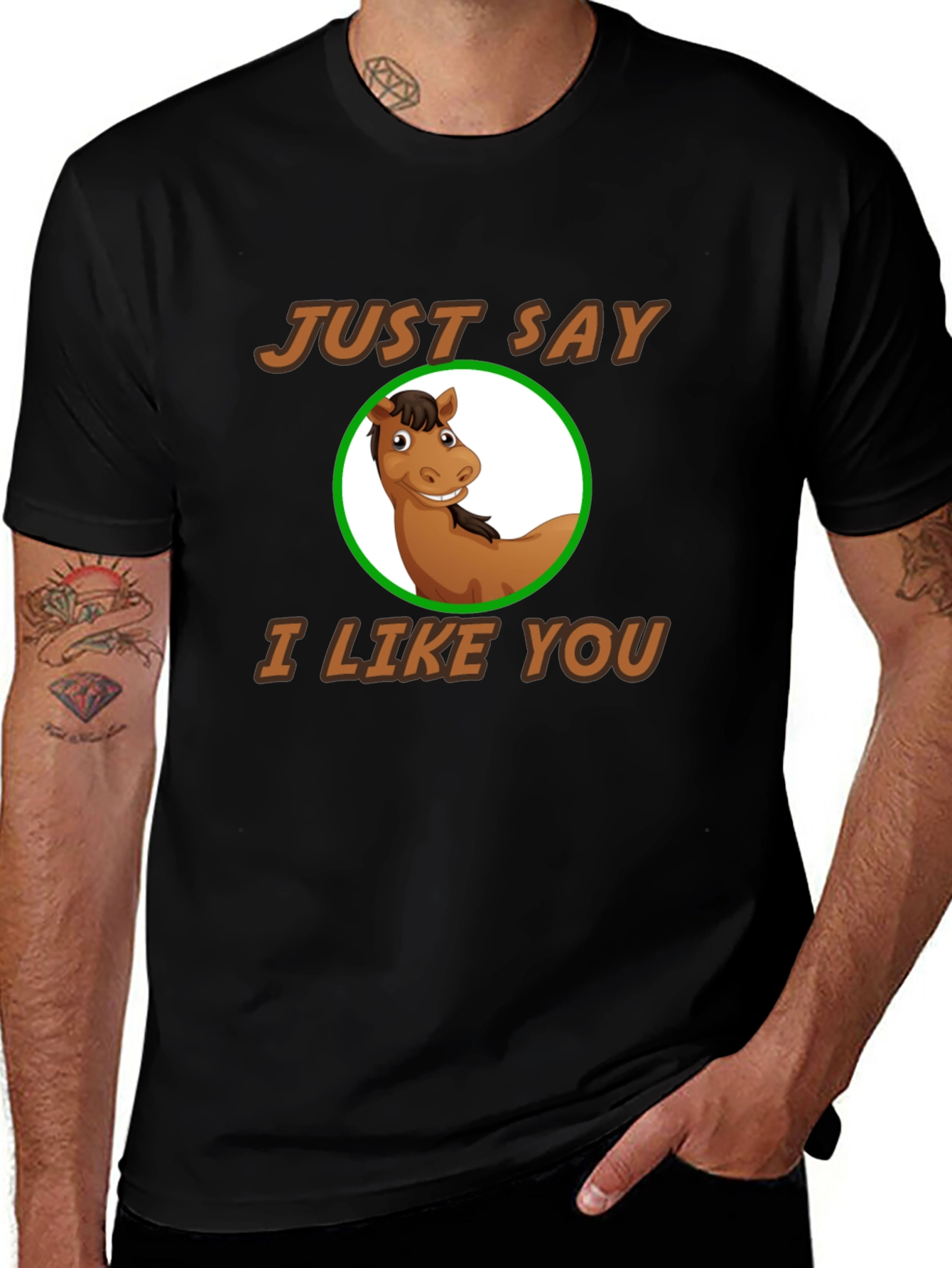 Variant 21 of Funny Horse Graphic Tee - Just Say I Like You!