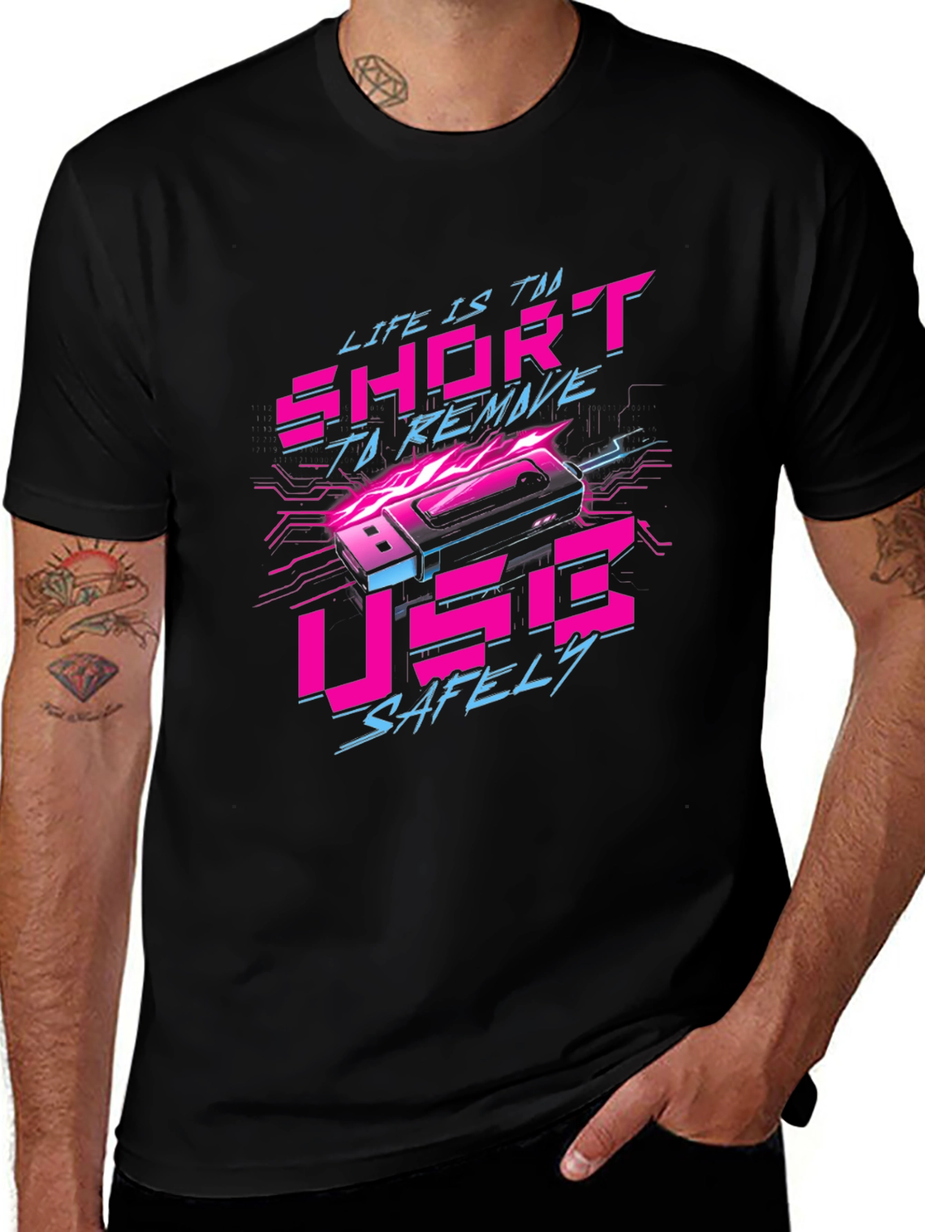 Life Is Too Short To Remove USB Safely T-Shirt