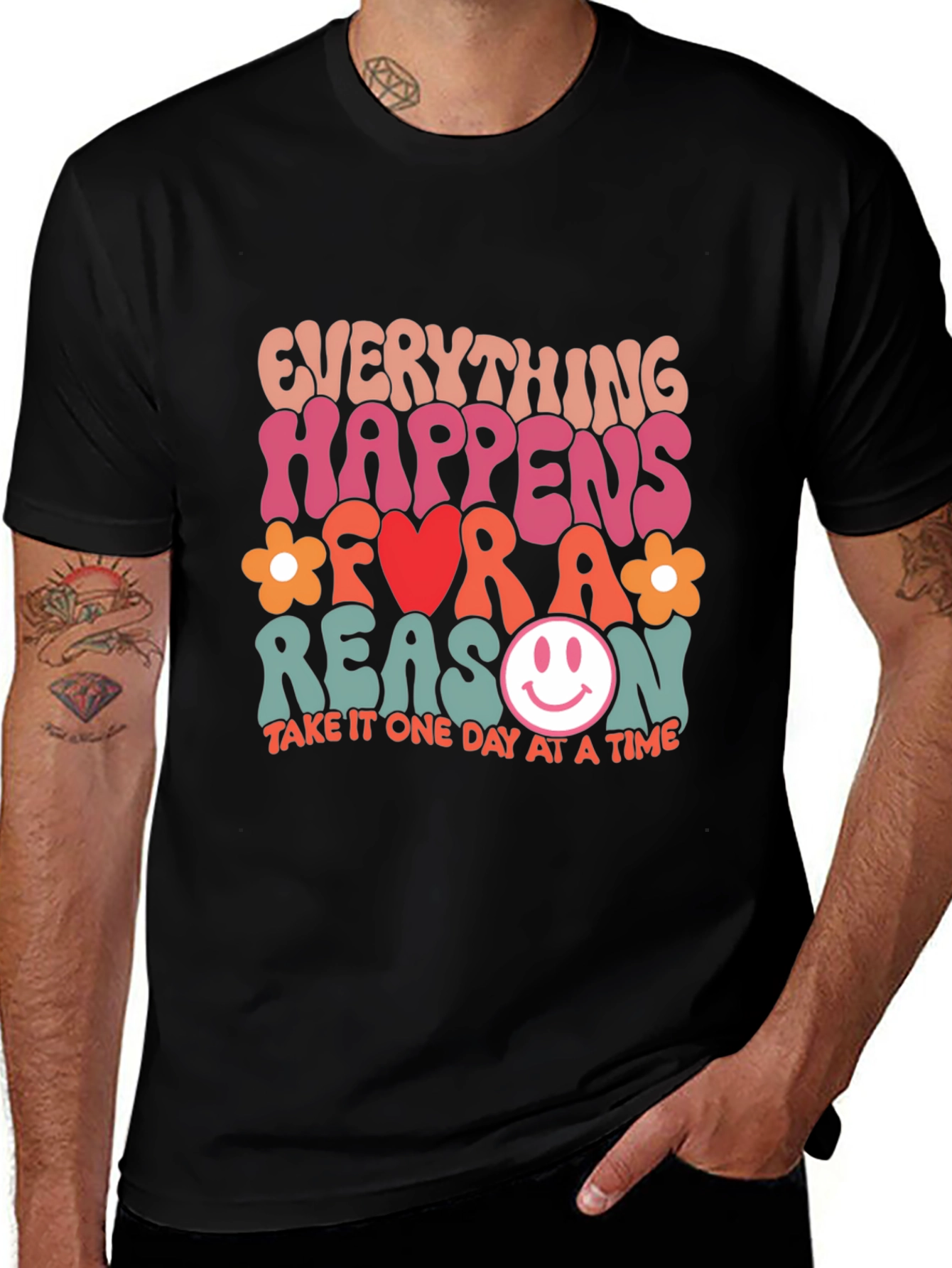 Variant 19 of Everything Happens For A Reason Graphic Tee