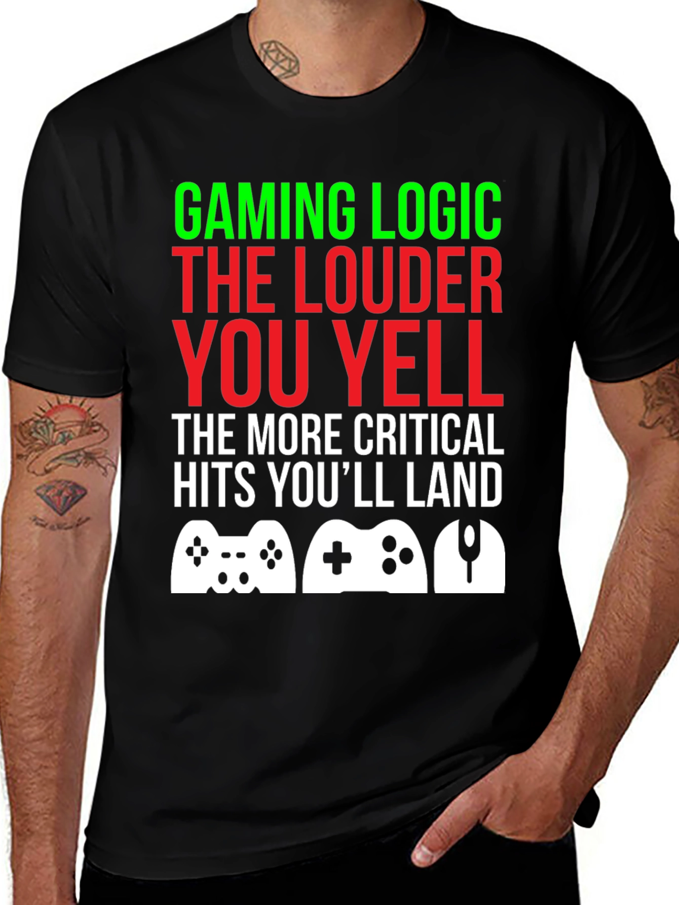 Gaming Logic T-Shirt - The Louder You Yell, The More Critical Hits!