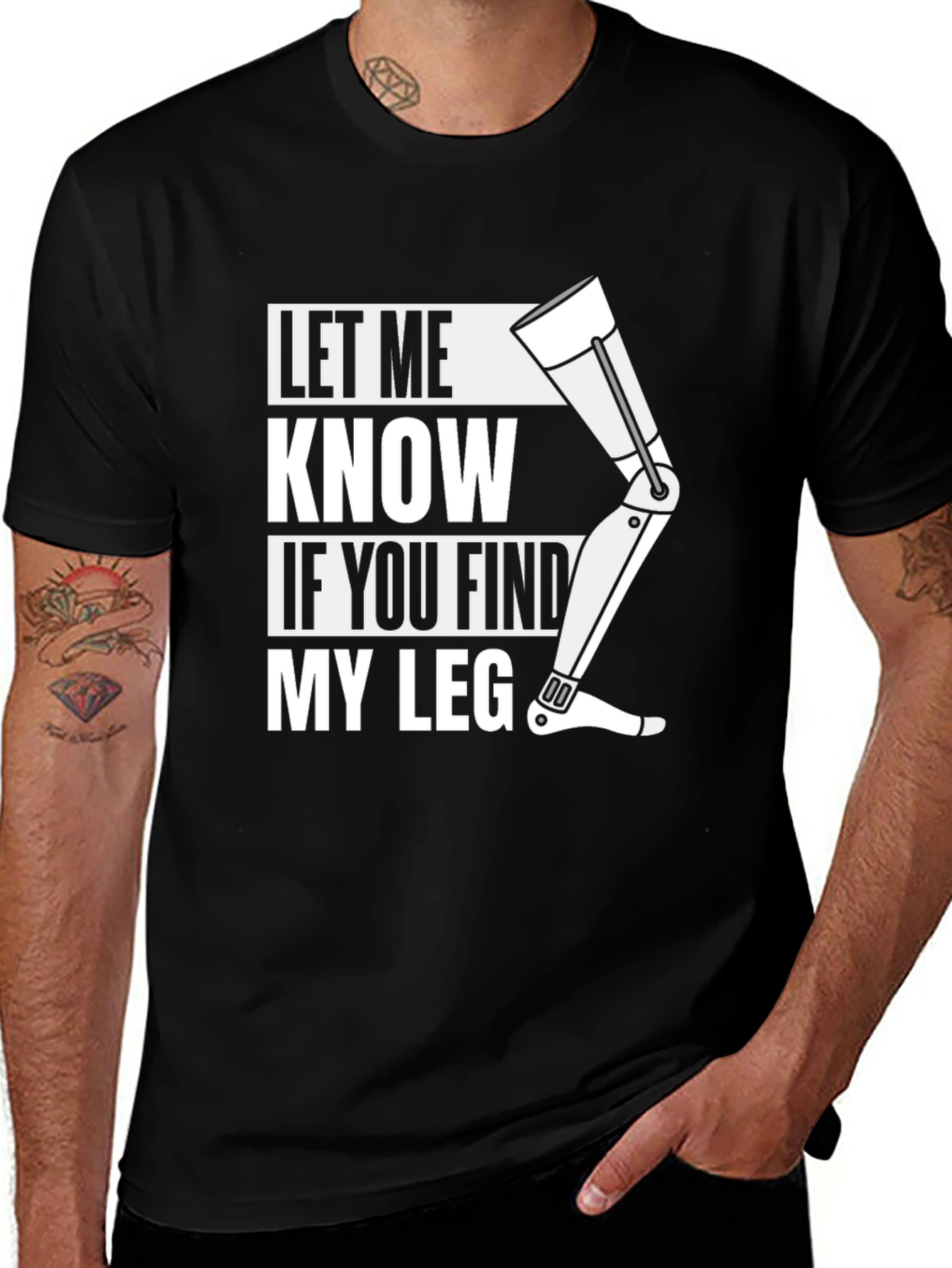 Variant 22 of Let Me Know If You Find My Leg Graphic T-Shirt