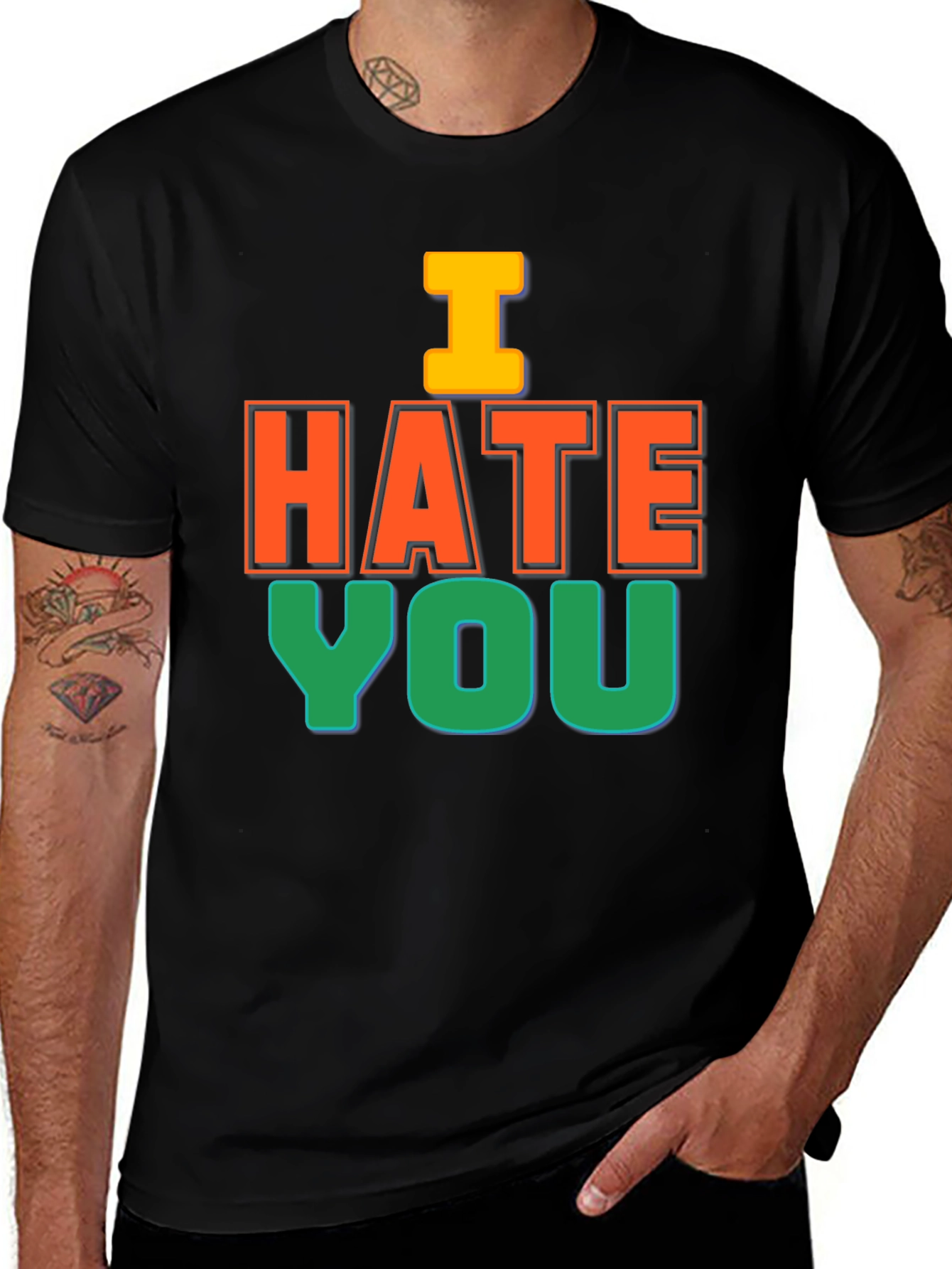 Variant 27 of I Hate You Graphic T-Shirt - Bold Statement Tee