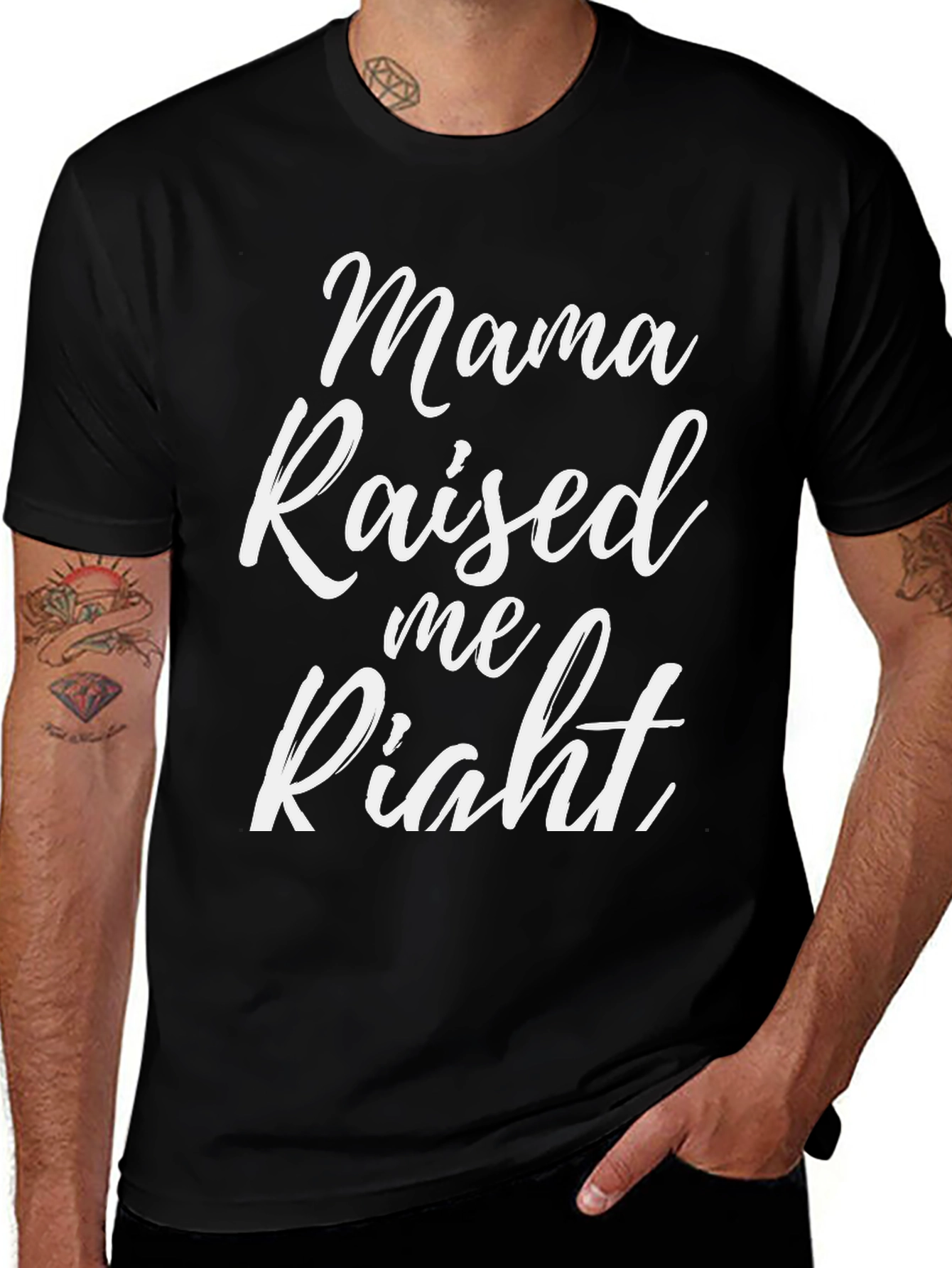 Variant 15 of Mama Raised Me Right - Graphic T-Shirt