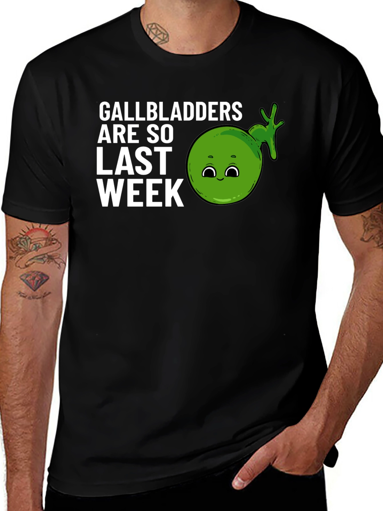 Variant 26 of Gallbladders Are So Last Week Funny T-Shirt