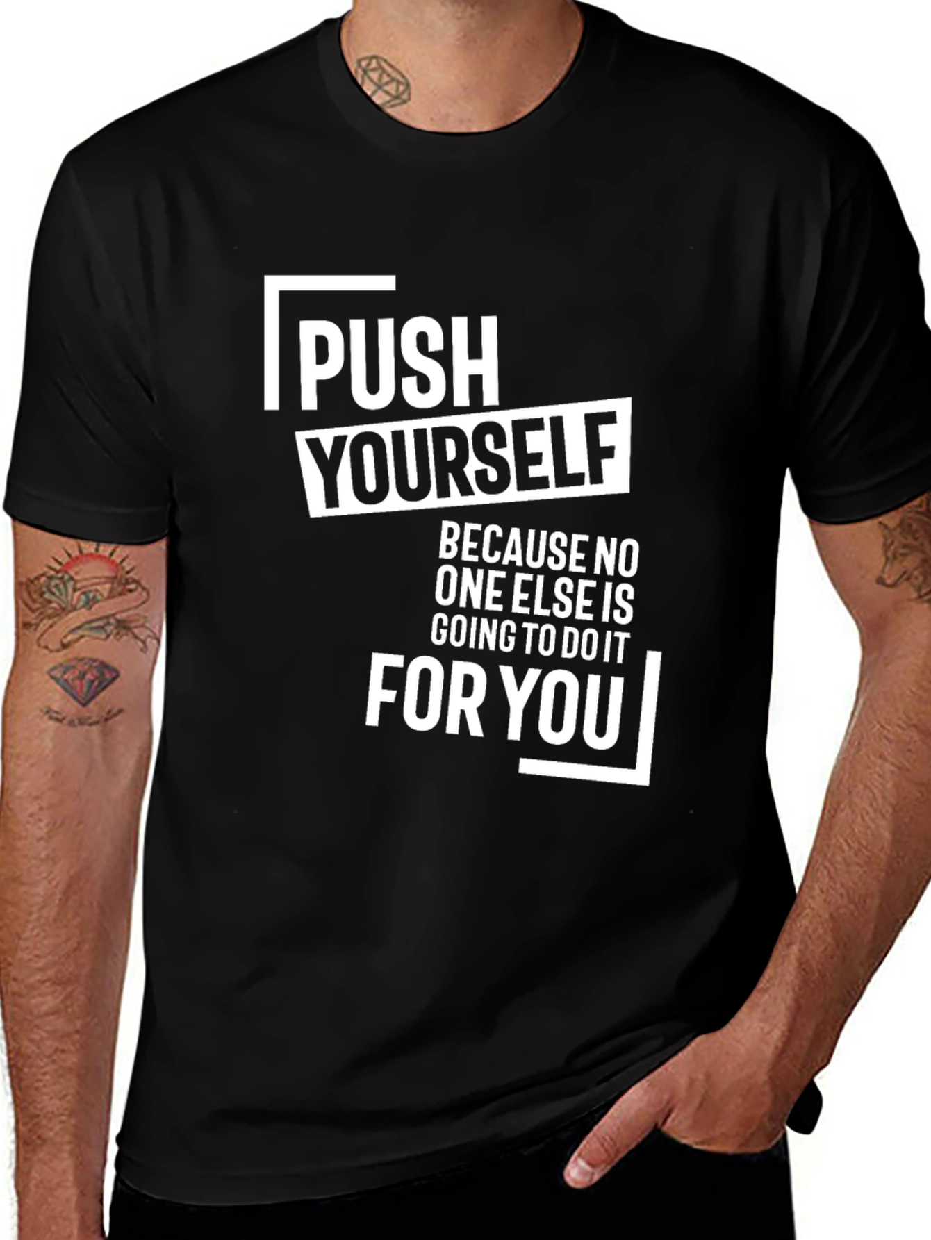 Variant 27 of Motivational "Push Yourself" Graphic Tee