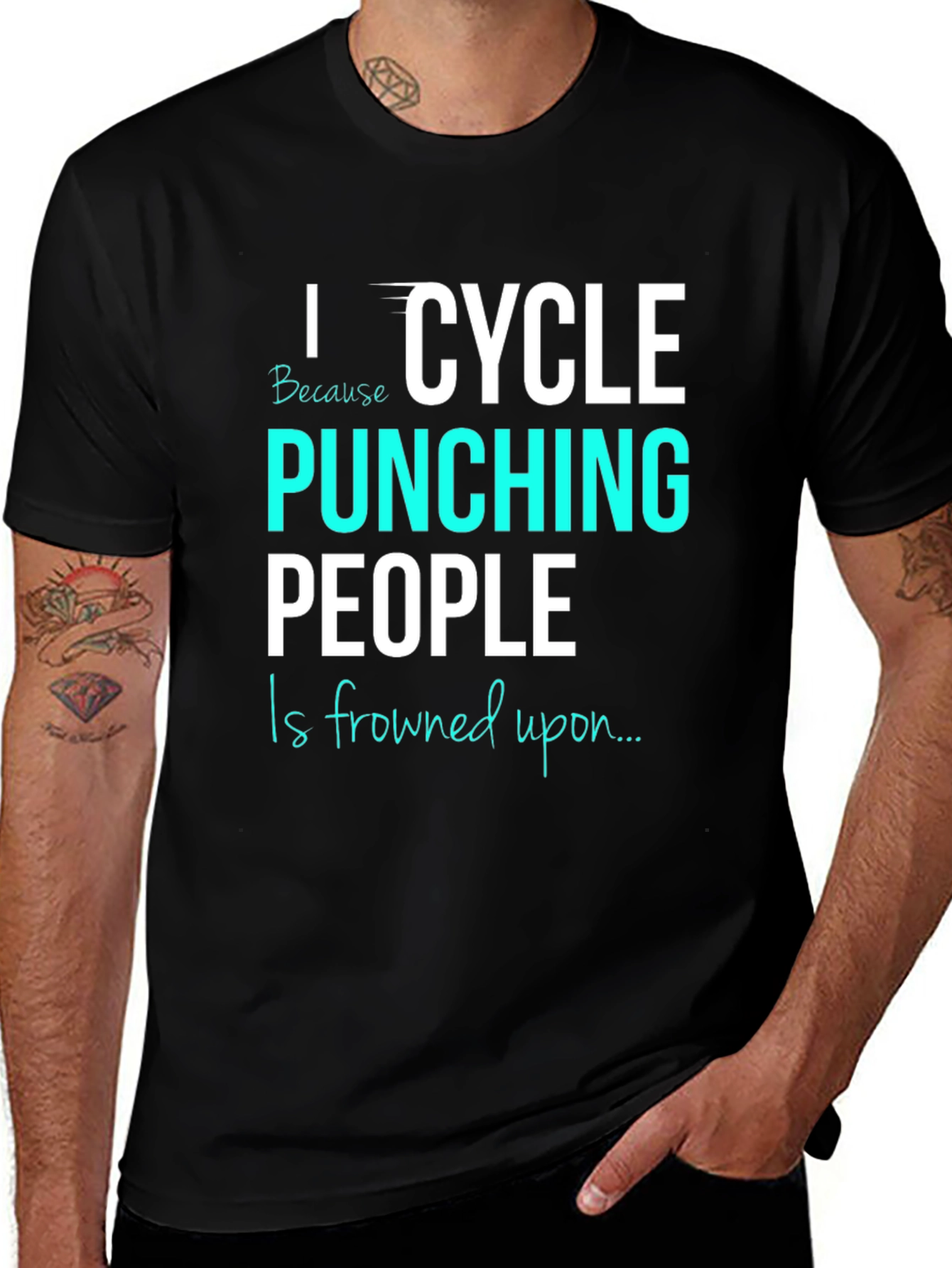 Variant 22 of I Cycle Because Punching People is Frowned Upon T-Shirt