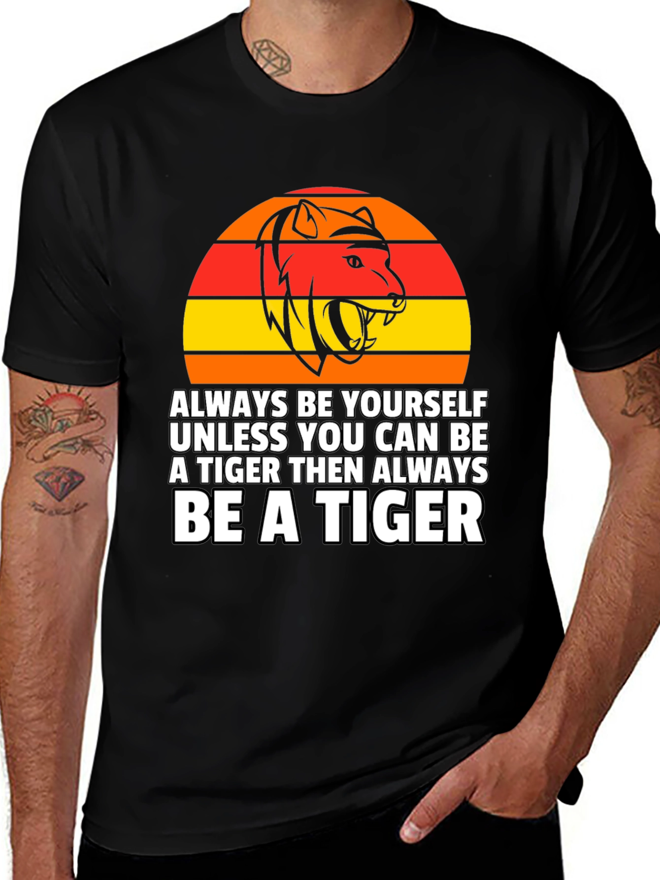 Variant 7 of Always Be a Tiger T-Shirt
