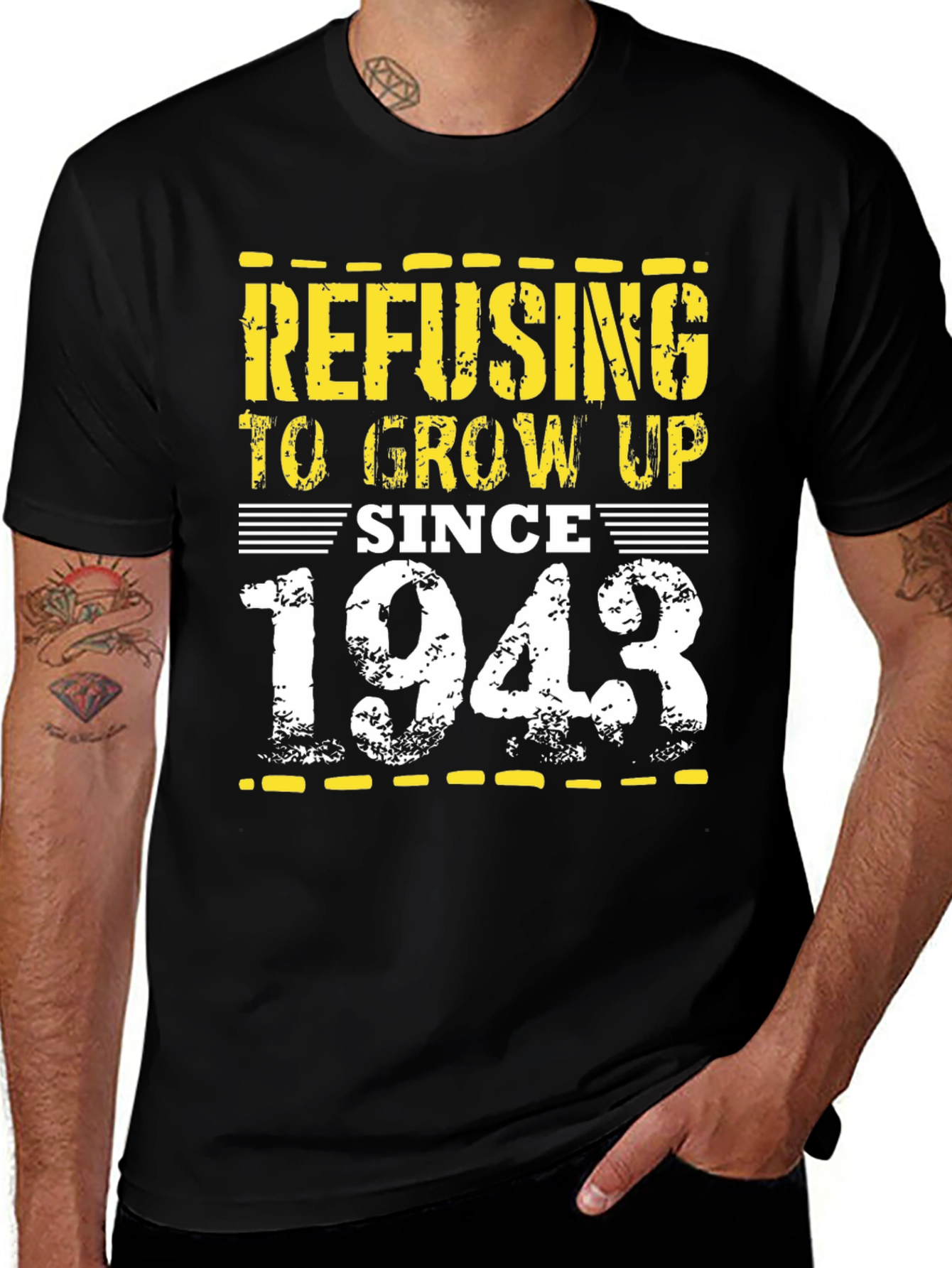 Refusing to Grow Up Since 1943 - Novelty T-Shirt