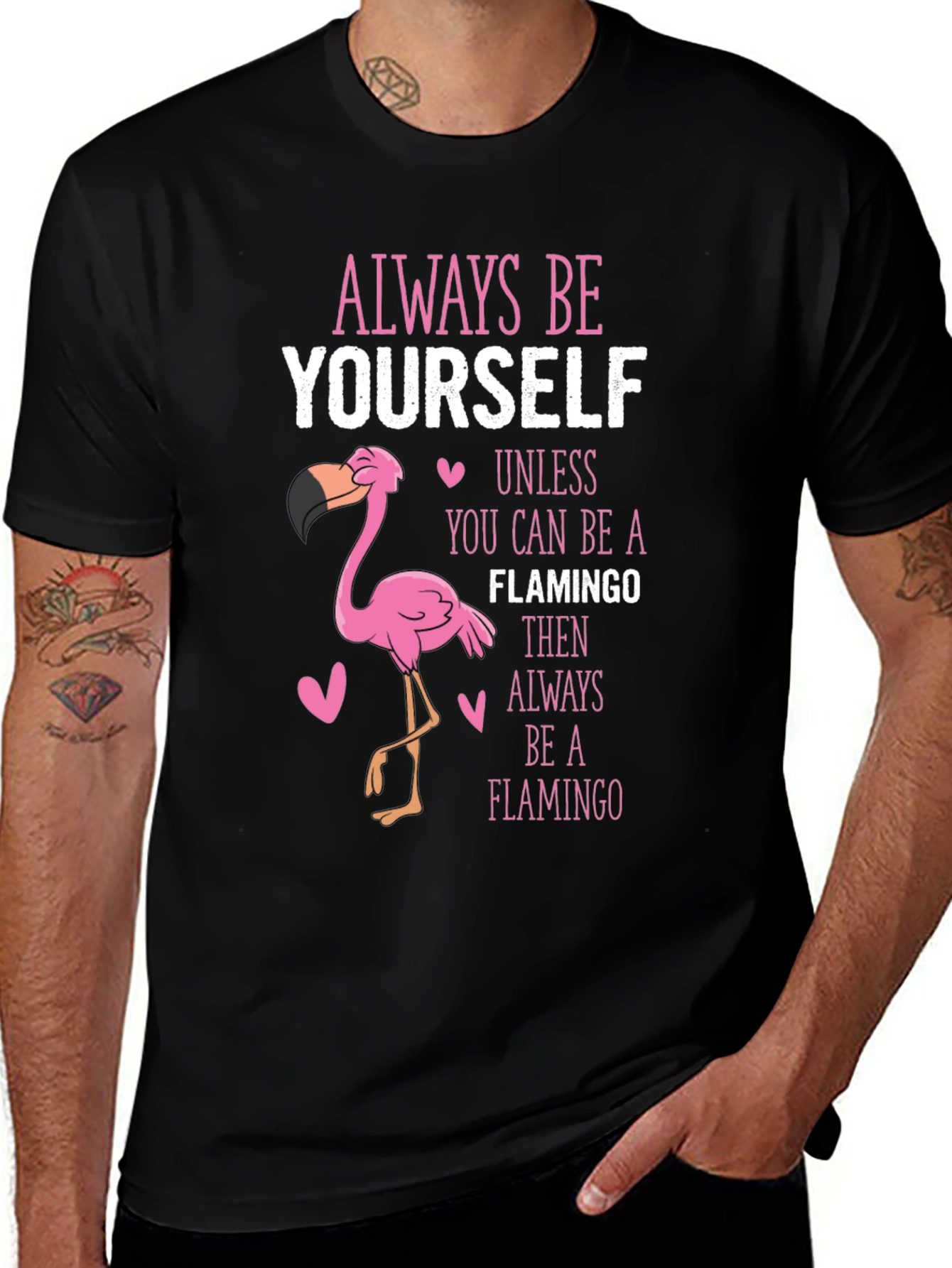 Variant 26 of Always Be Yourself Flamingo T-Shirt