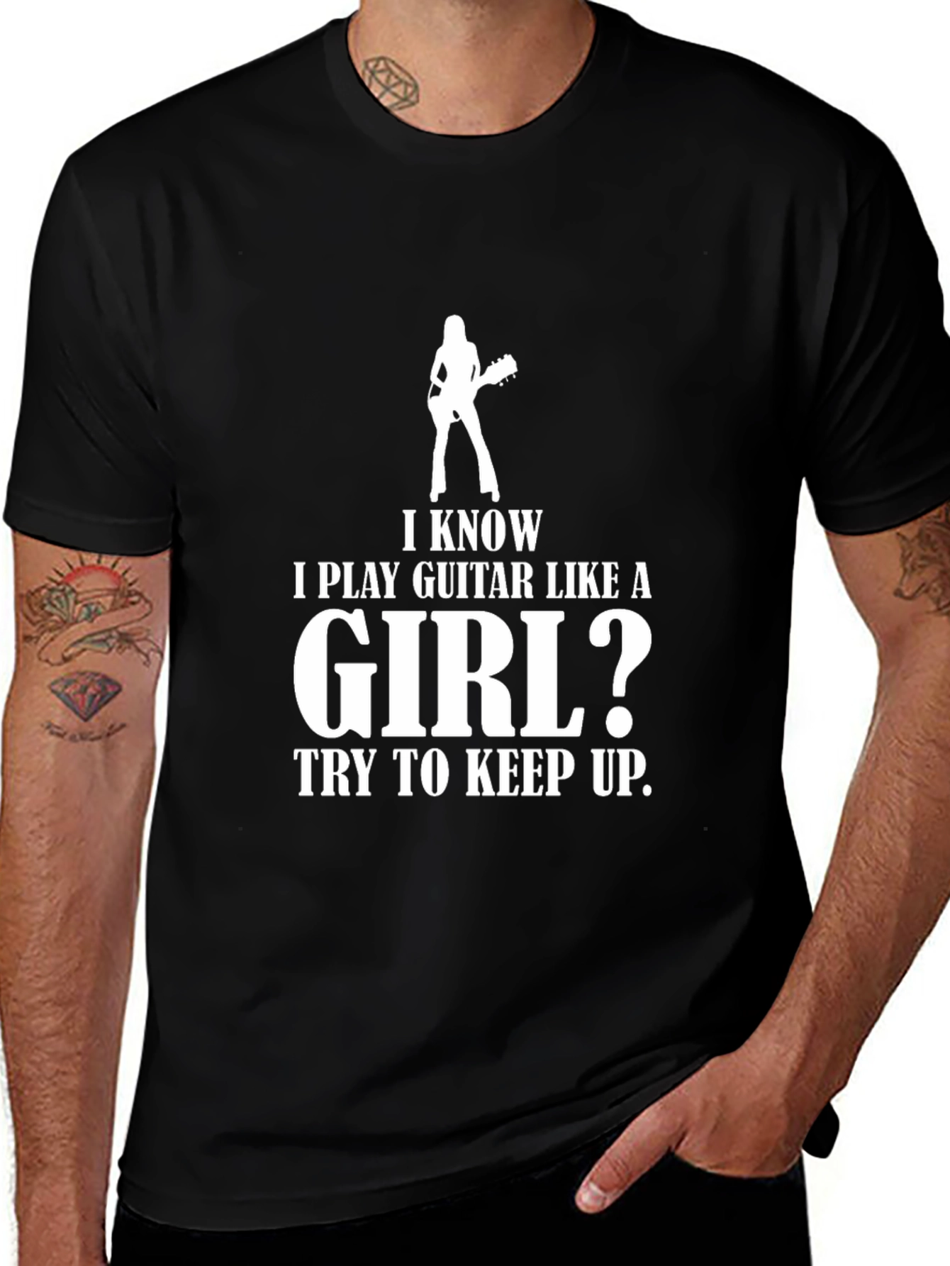 Variant 10 of I Play Guitar Like A Girl? T-Shirt