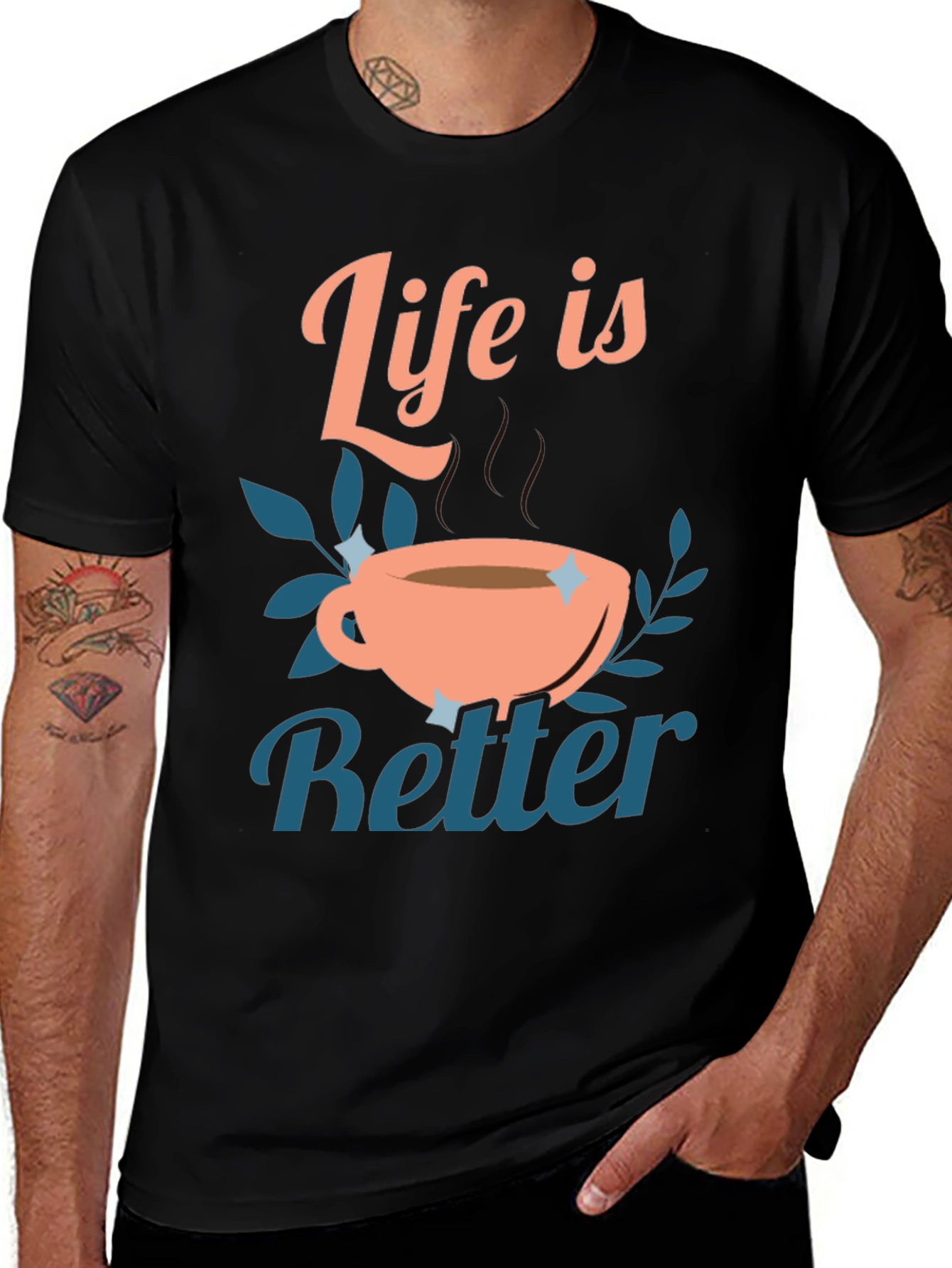 Variant 23 of Life is Better Coffee T-Shirt