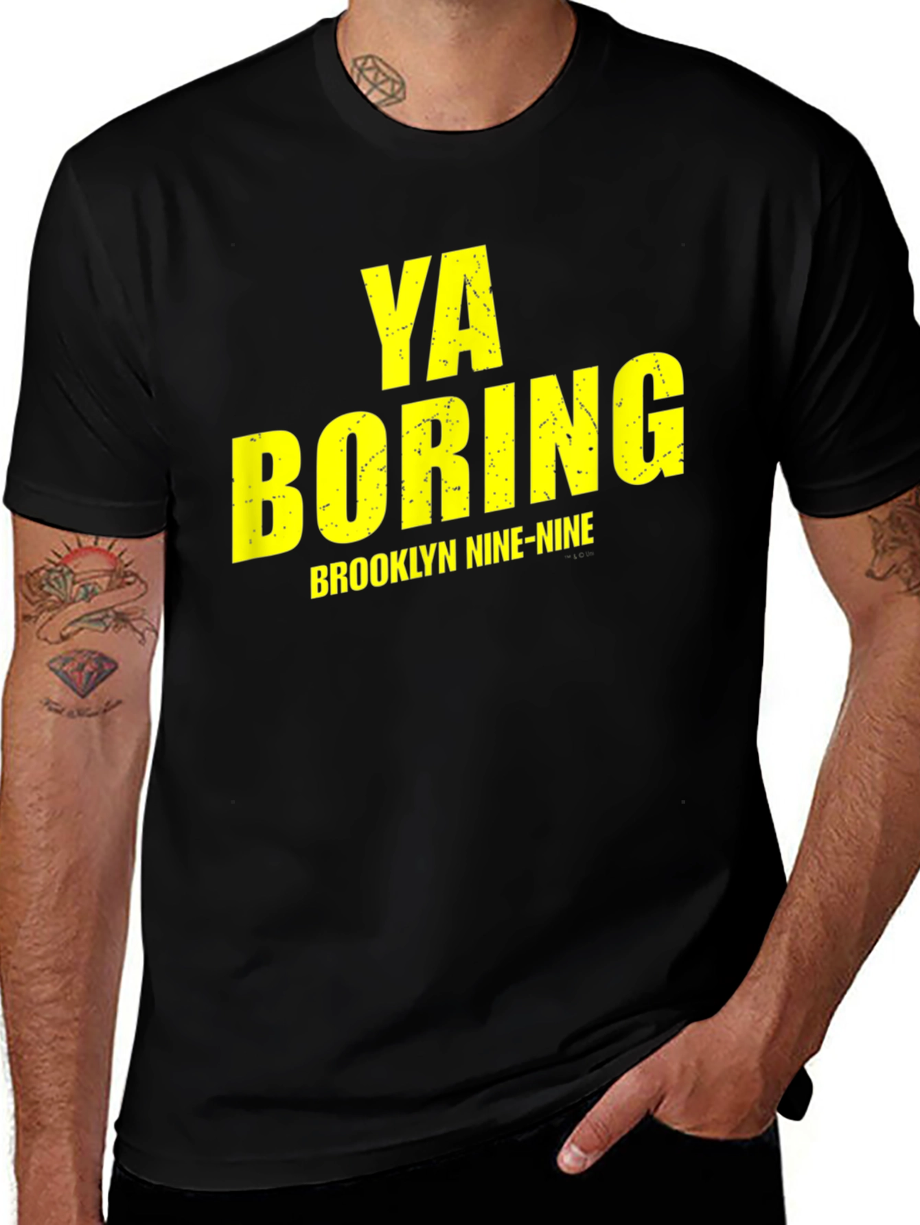 Variant 6 of Ya Boring Brooklyn Nine-Nine T-Shirt