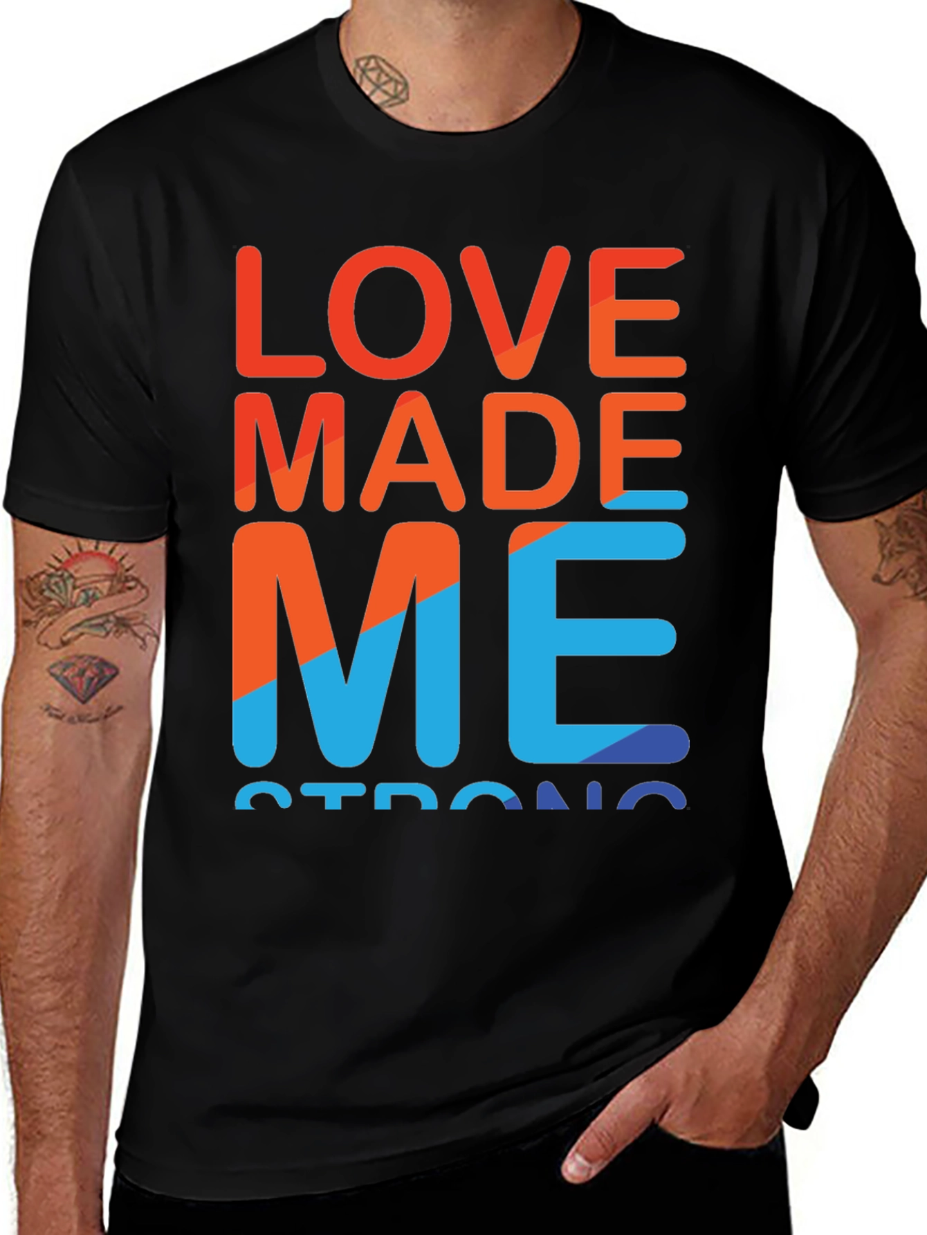Variant 29 of Love Made Me Strong Graphic Tee