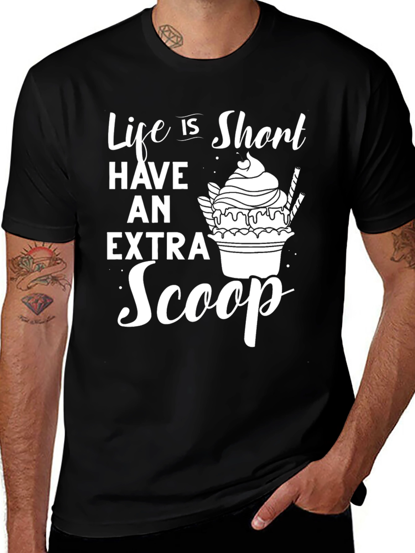 Variant 3 of Life Is Short Extra Scoop Graphic T-Shirt