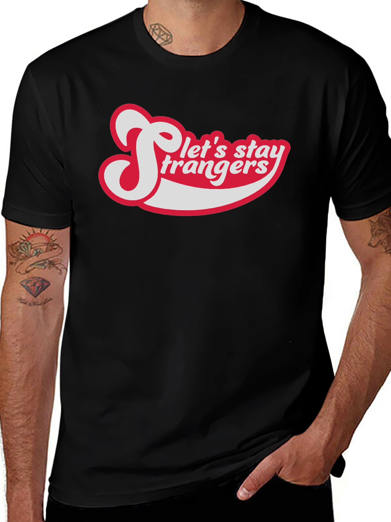Variant 26 of Let's Stay Strangers Graphic Tee - Retro Style