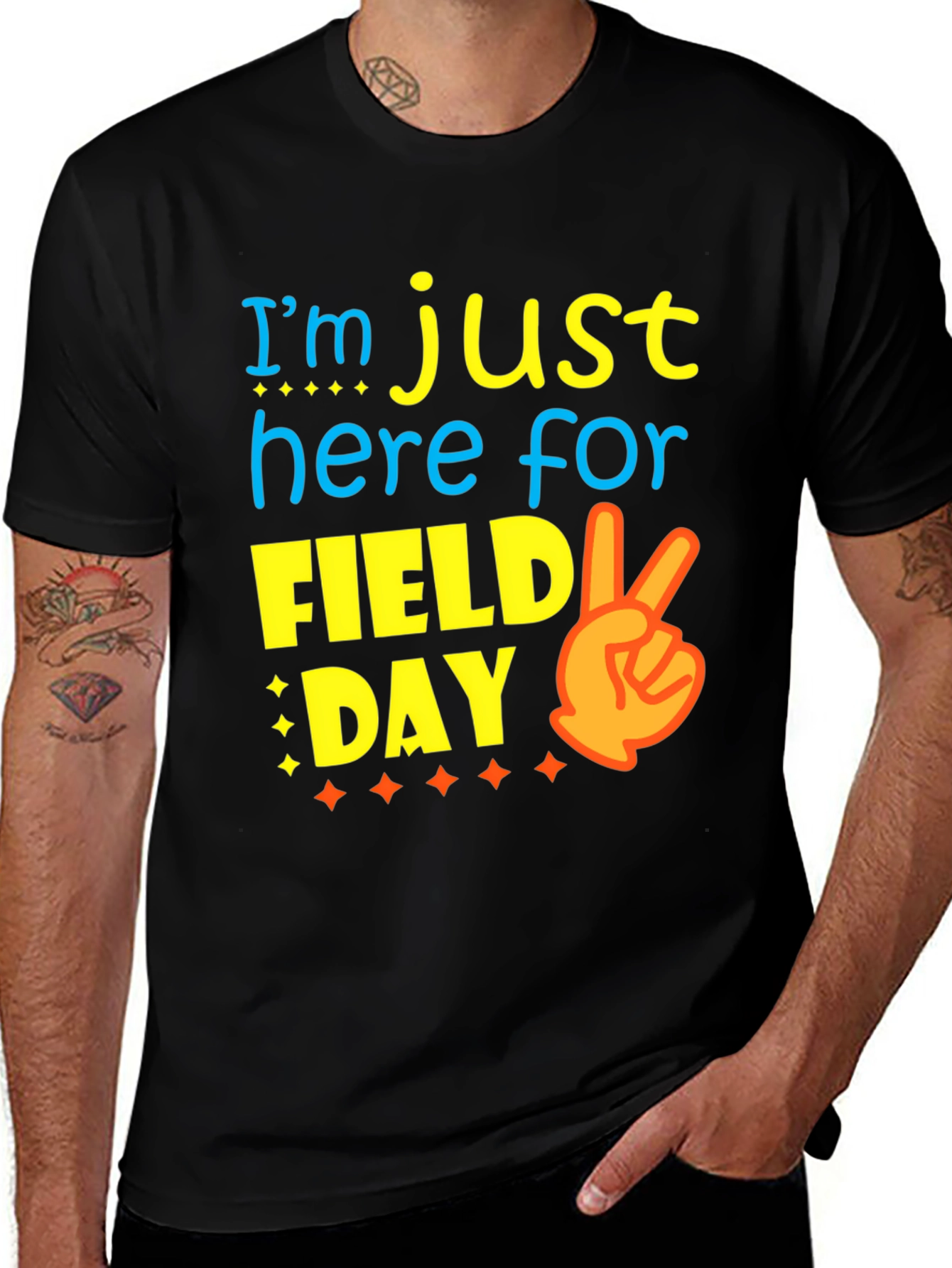 Variant 16 of Field Day T-Shirt: Just Here For the Fun!