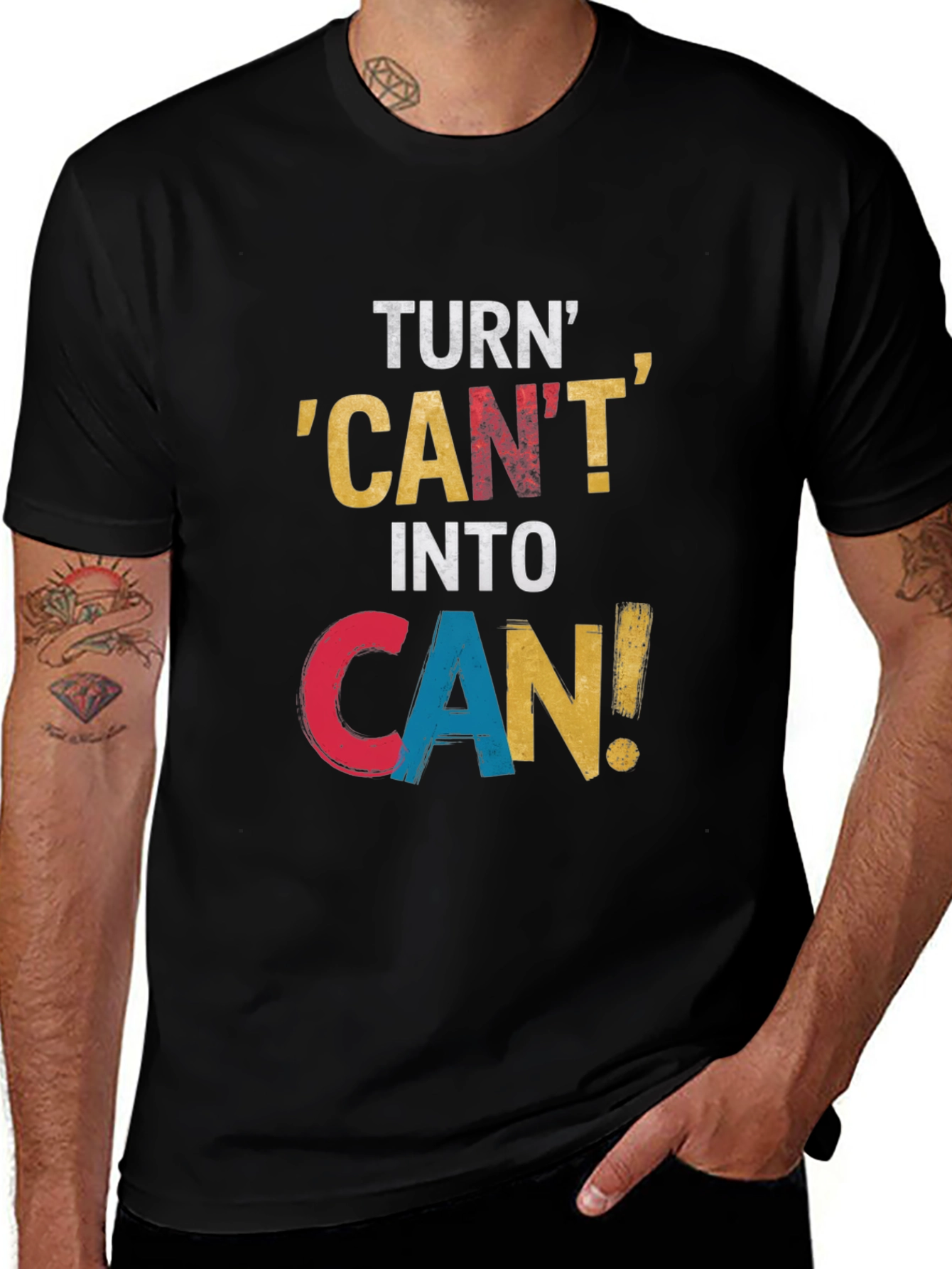 Variant 13 of Motivational 'Turn Can't into Can' Graphic Tee