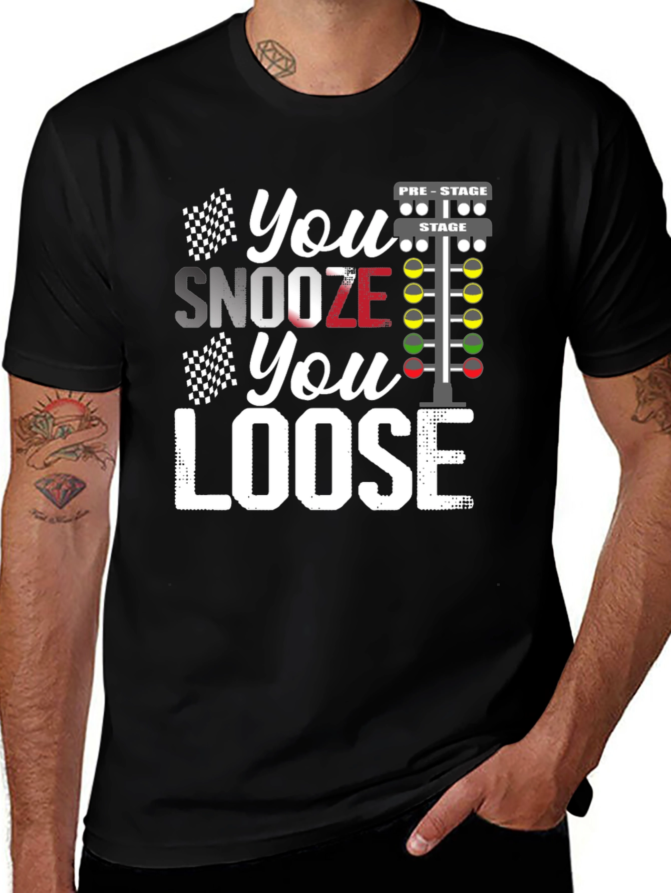 Variant 19 of You Snooze You Loose Racing T-Shirt