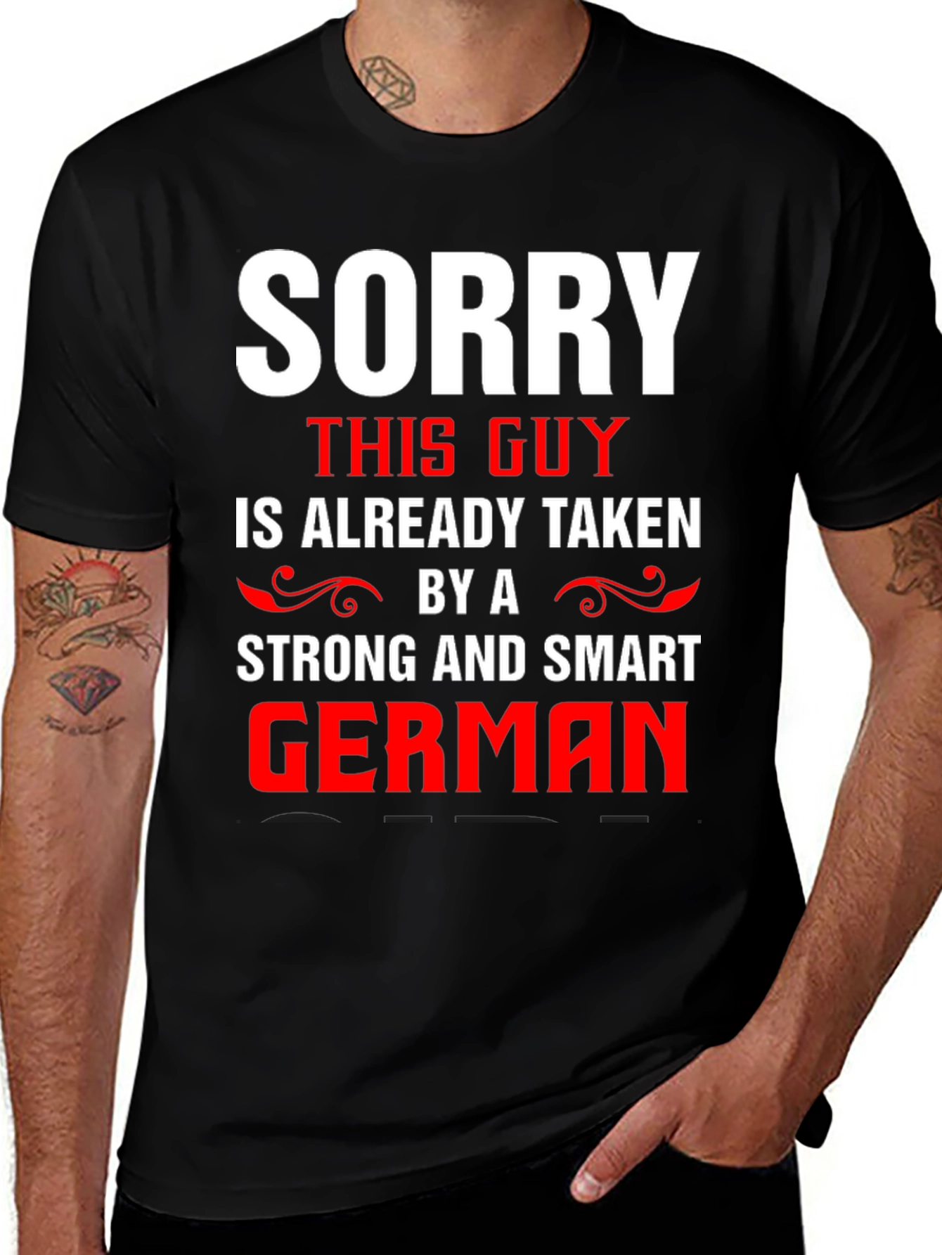 Variant 14 of Sorry Taken By A Strong Smart German T-Shirt
