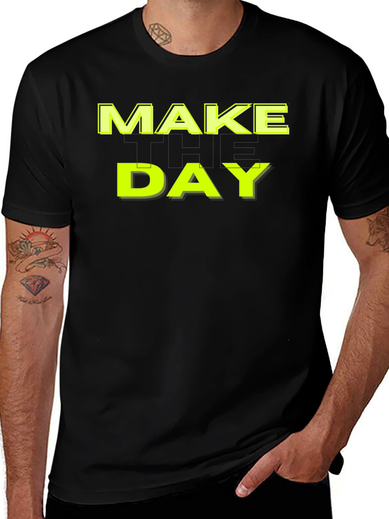 Variant 30 of Make Today Your Day Graphic T-Shirt