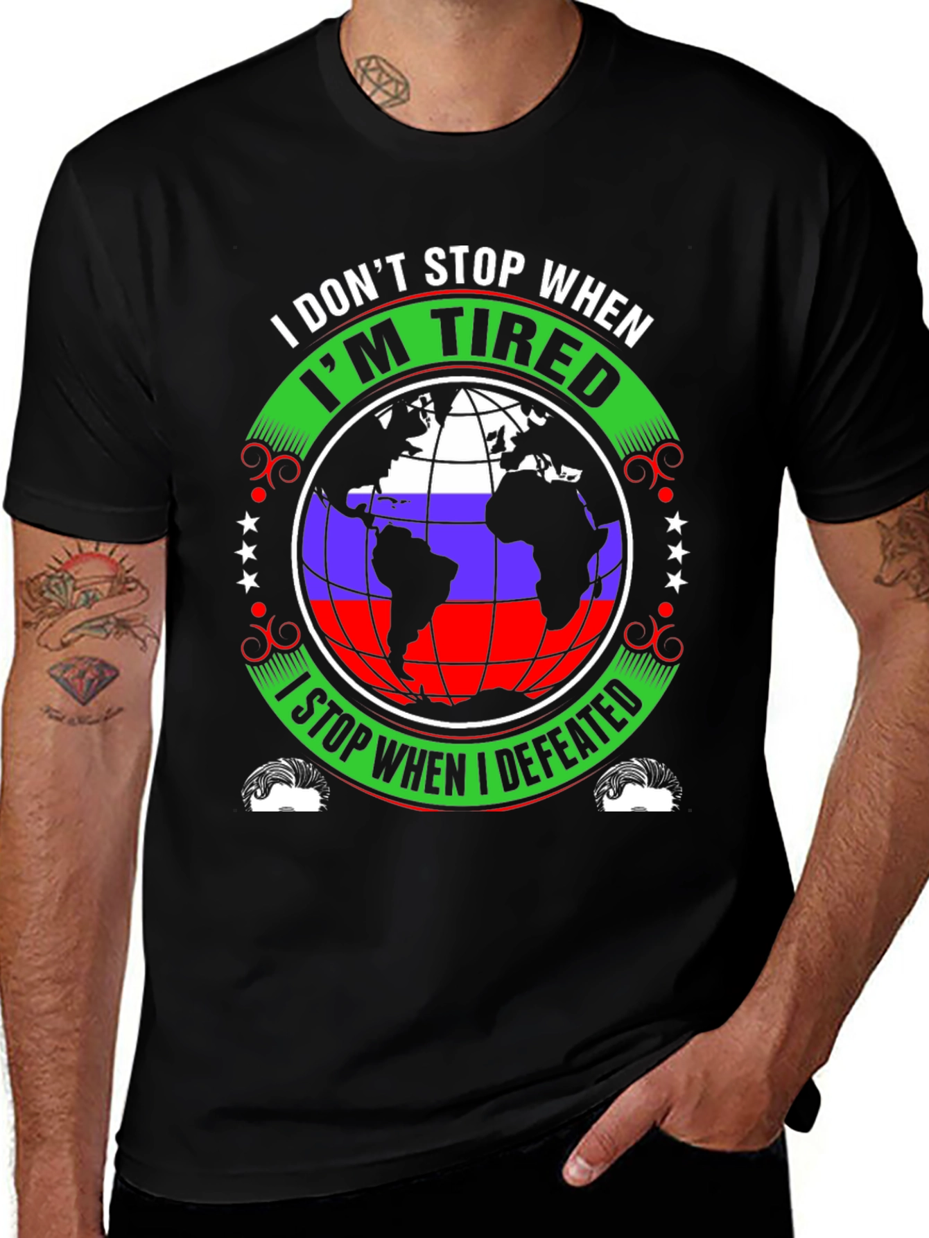 Variant 27 of I Don't Stop When I'm Tired T-Shirt