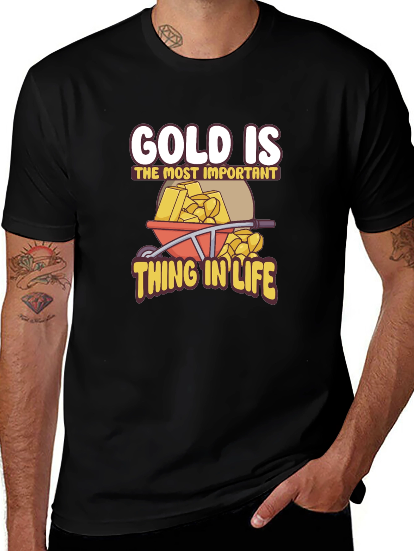 Variant 27 of Gold Is The Most Important Thing In Life Black T-Shirt