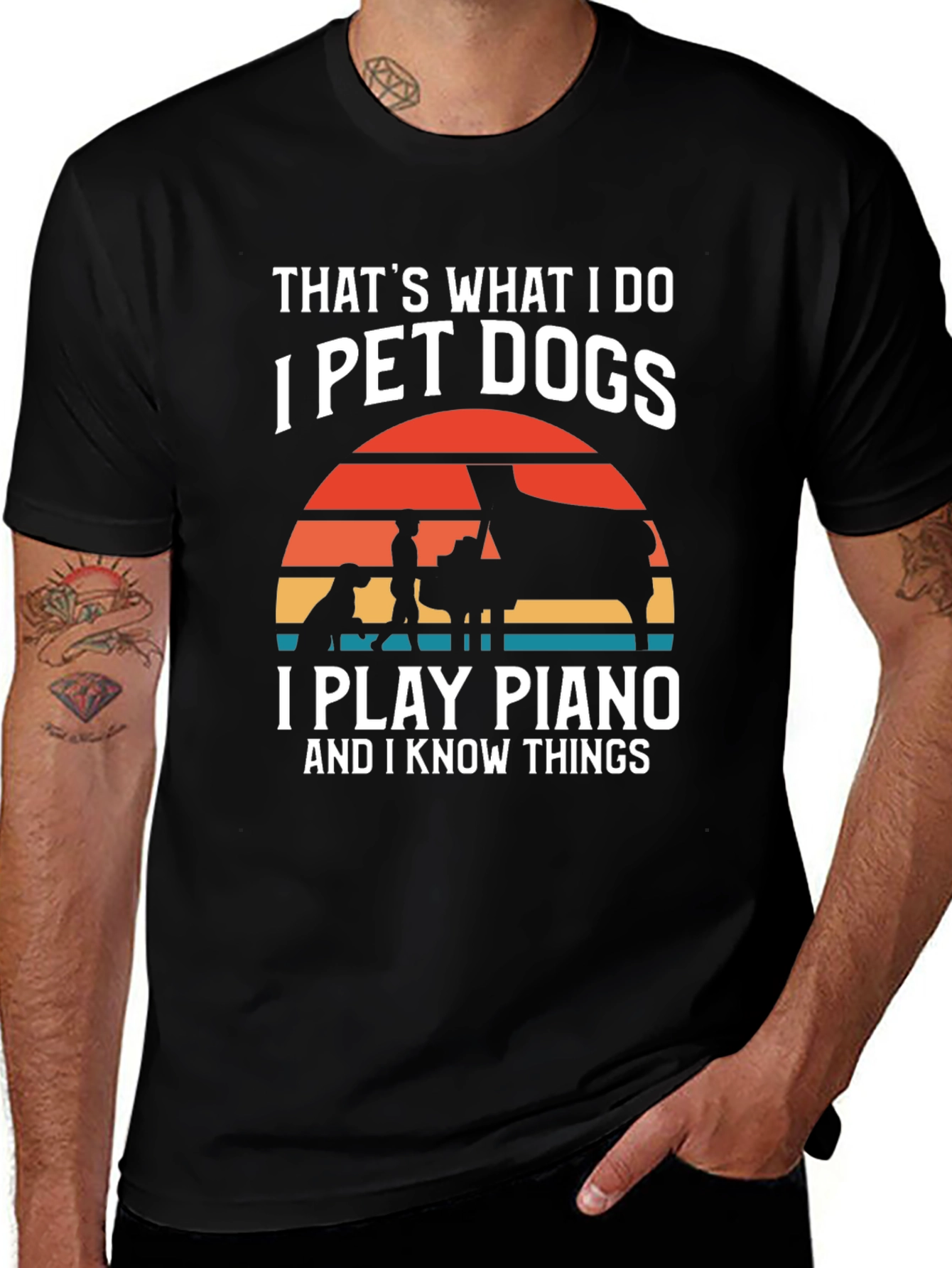 Variant 19 of Pet Dogs, Play Piano, Know Things Black T-Shirt