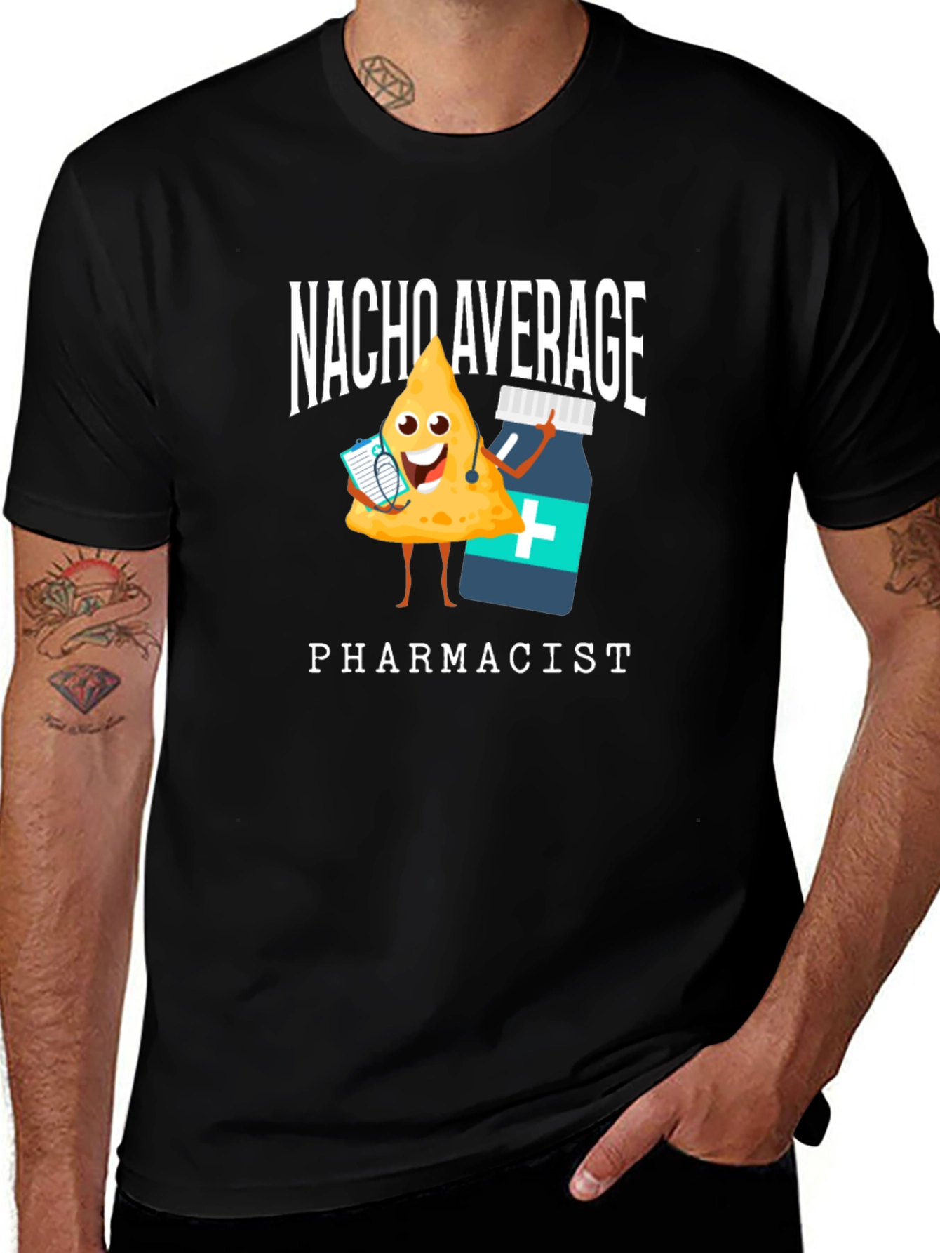 Variant 10 of Nacho Average Pharmacist T-Shirt