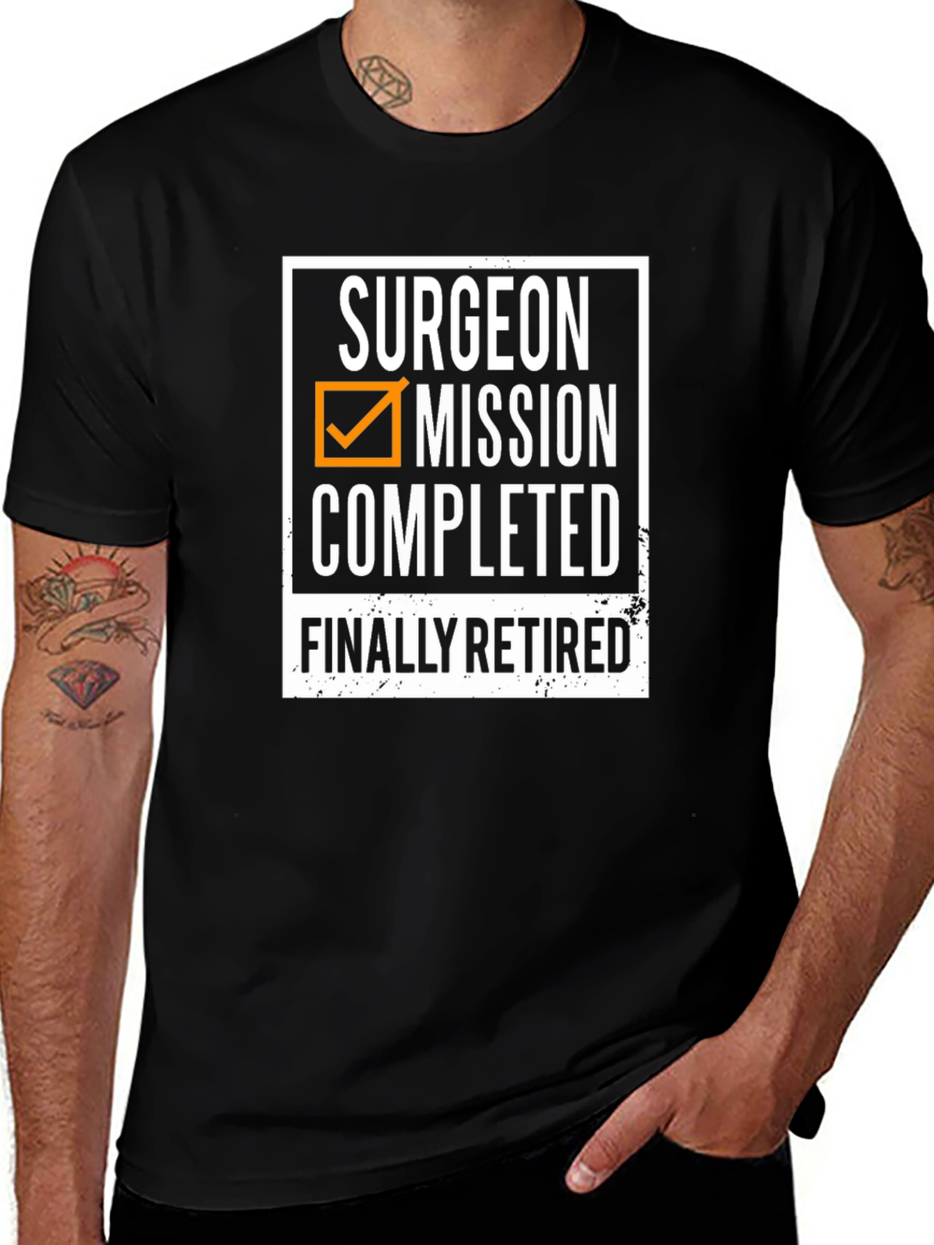 Variant 19 of Surgeon Retirement T-Shirt: Mission Completed