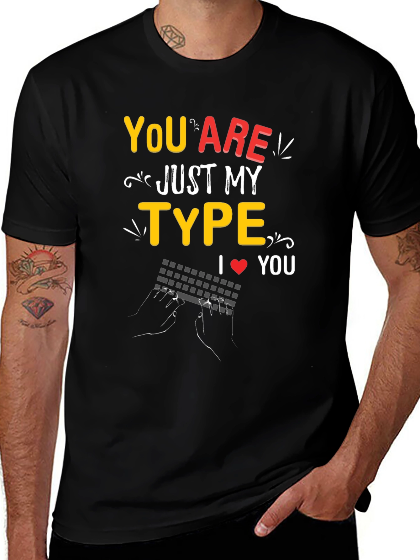 Variant 22 of You Are Just My Type Graphic Tee - Black