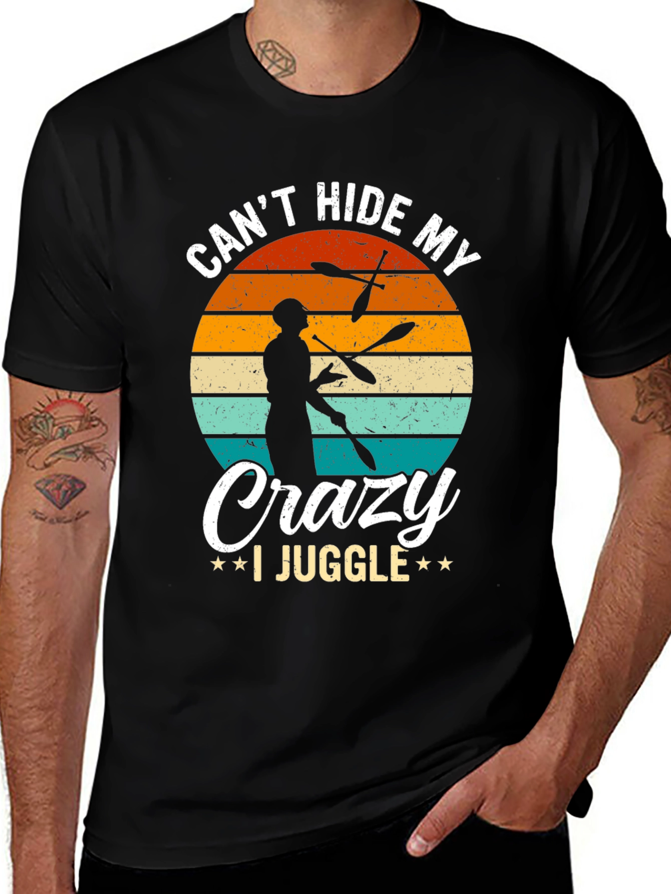 Variant 4 of Can't Hide My Crazy I Juggle Graphic T-Shirt