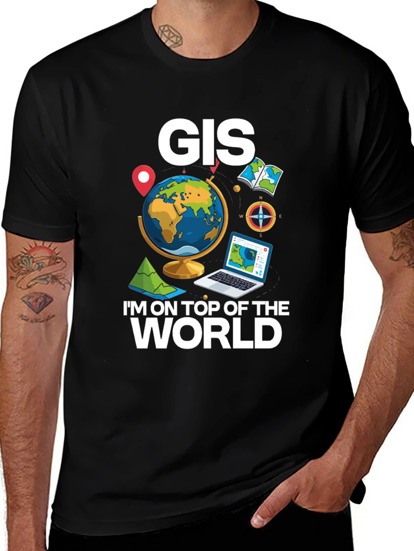 GIS I'm on Top of the World T-Shirt