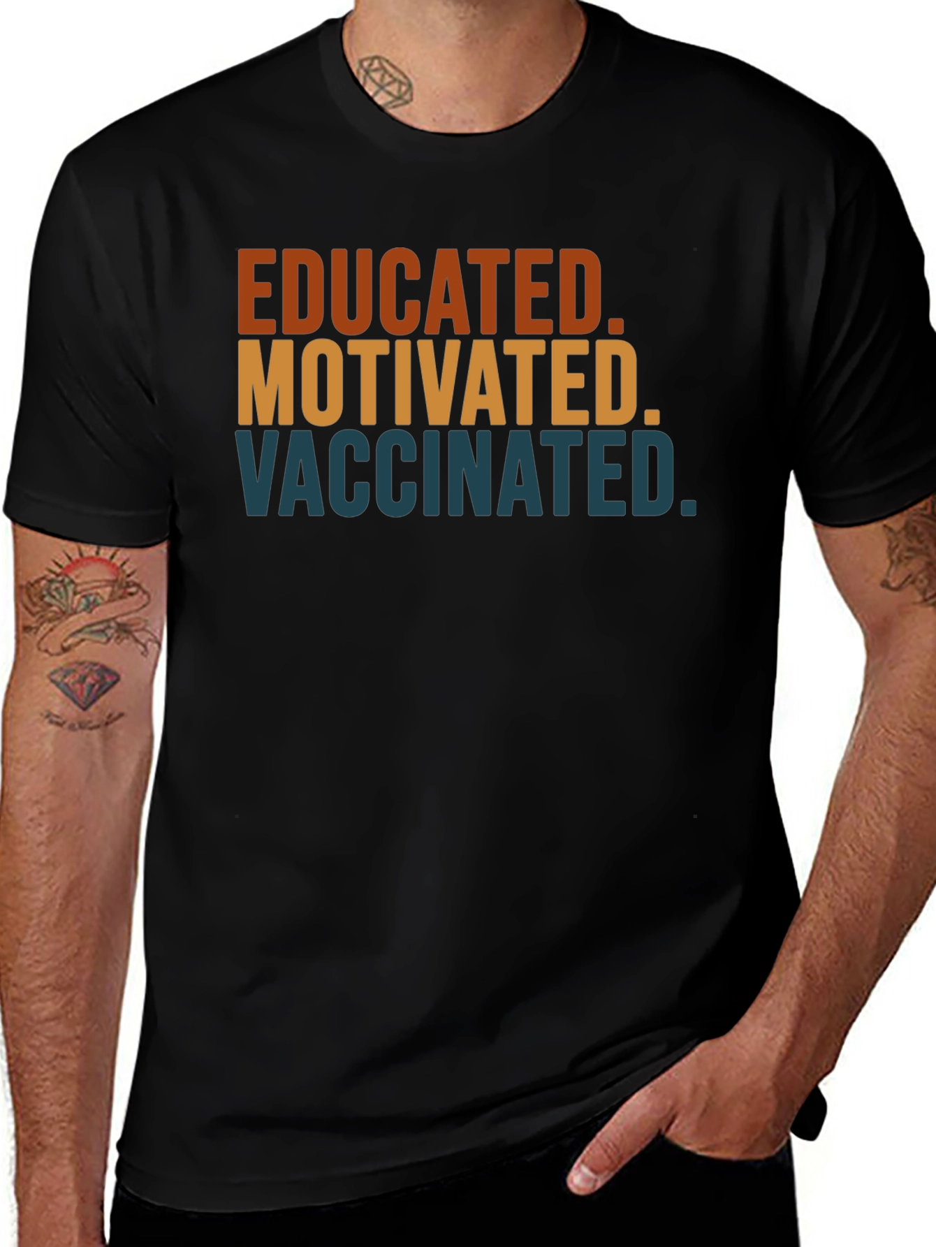 Educated Motivated Vaccinated T-Shirt