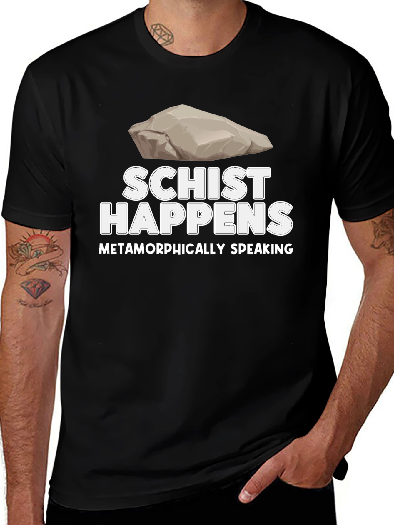 Variant 11 of Schist Happens Metamorphically Speaking T-Shirt