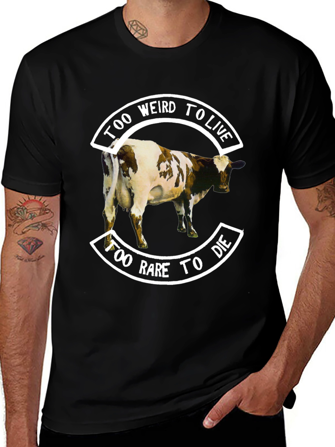 Variant 15 of Too Weird To Live, Too Rare To Die - Cow T-Shirt