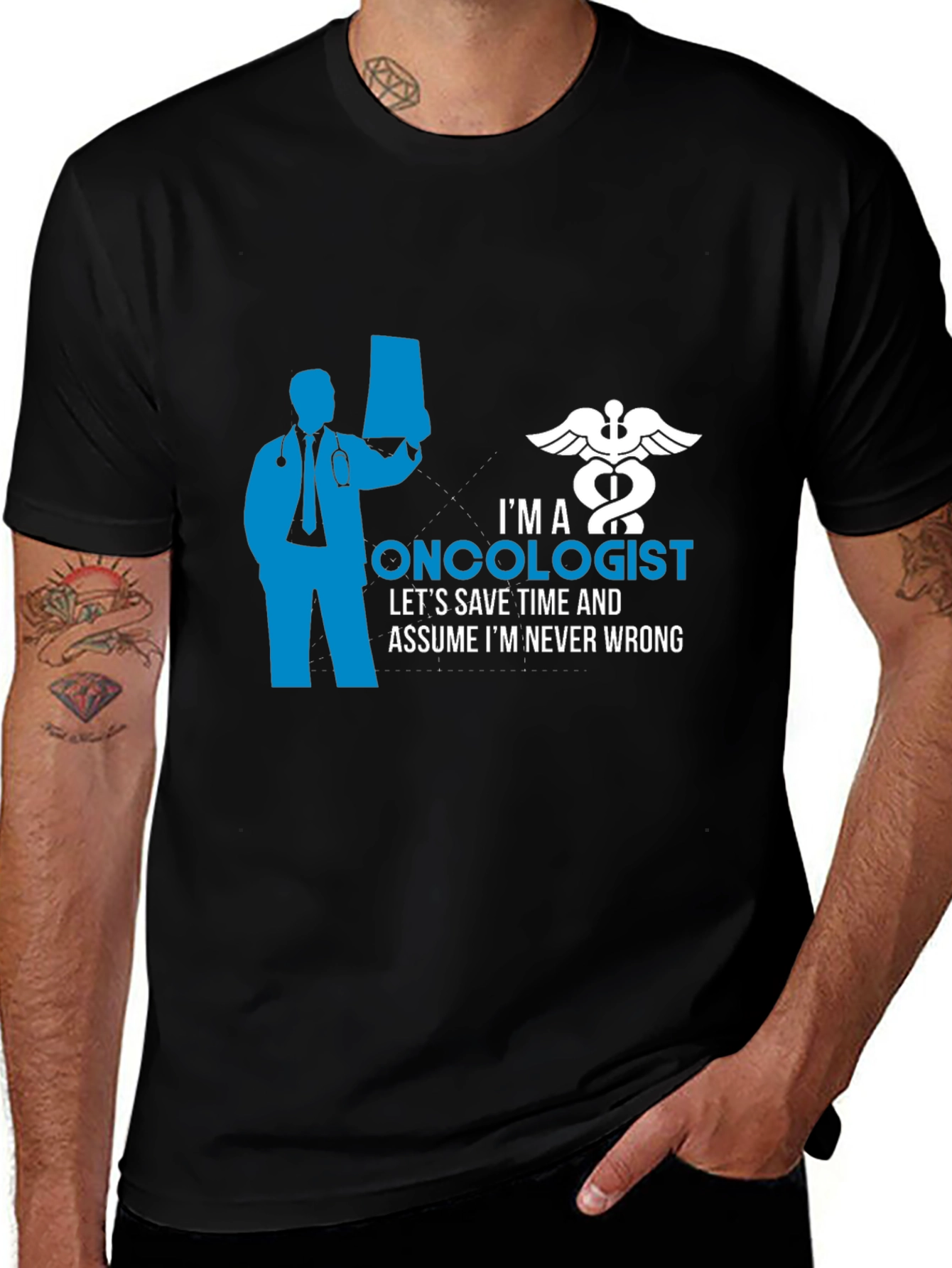 Variant 25 of Oncologist Graphic T-Shirt - Save Time, Never Wrong!