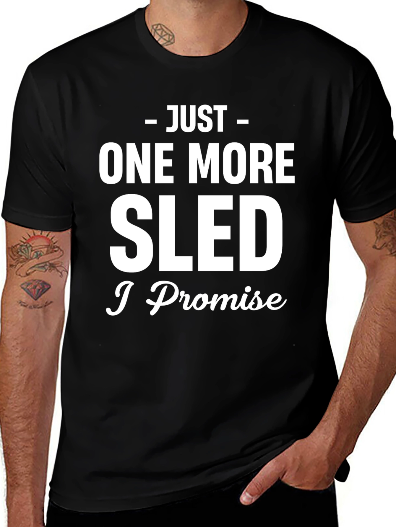 Variant 18 of One More Sled I Promise Black Tee