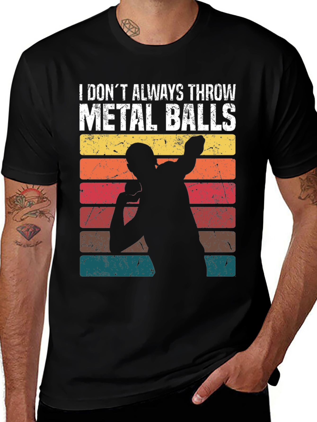 Variant 13 of I Don't Always Throw Metal Balls T-Shirt