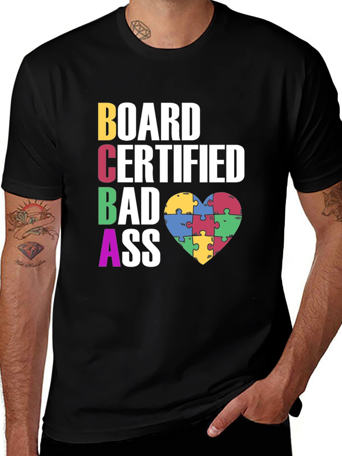 Variant 25 of BCBA Bad Ass Autism Puzzle Heart T-Shirt
